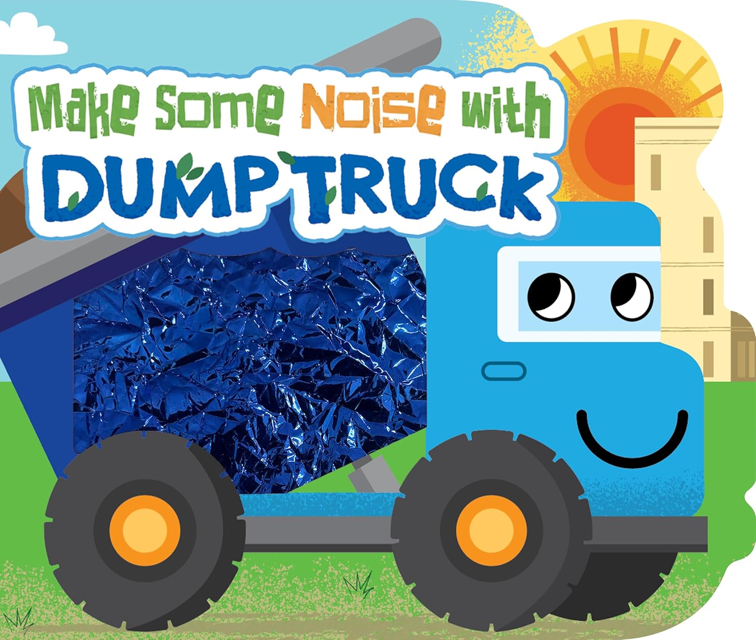 Make Some Noise with Dump Truck I Children's Sound Books | Touch and Feel Books for Toddlers with Sound| Best Kid's Books and Baby Books | Children's ... Library: Baby & Toddler Premium Sound Books)