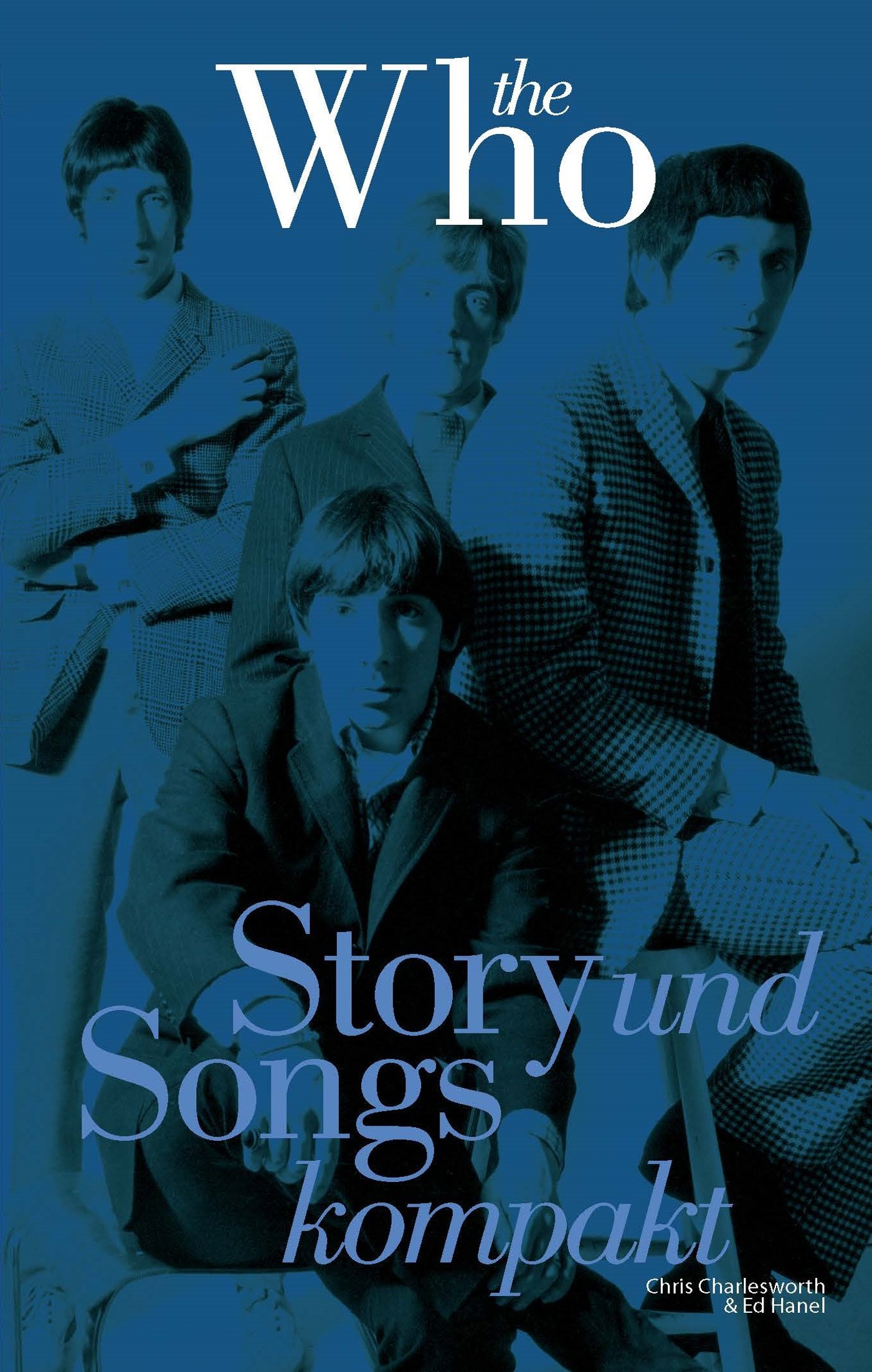 The Who: Story und Songs Kompakt (German Edition)