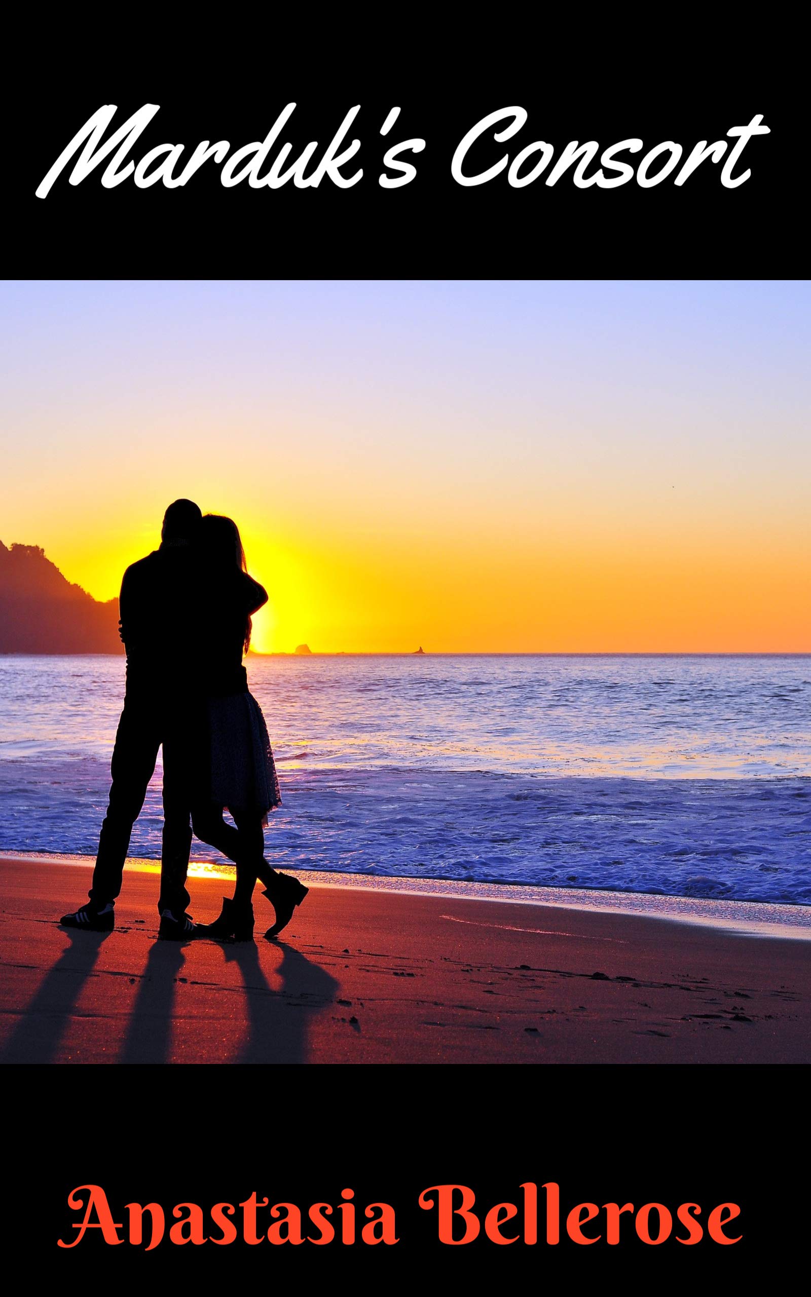 Marduk's Consort: Tongue-in-cheek steamy romance between a Babylonian deity and a nymph