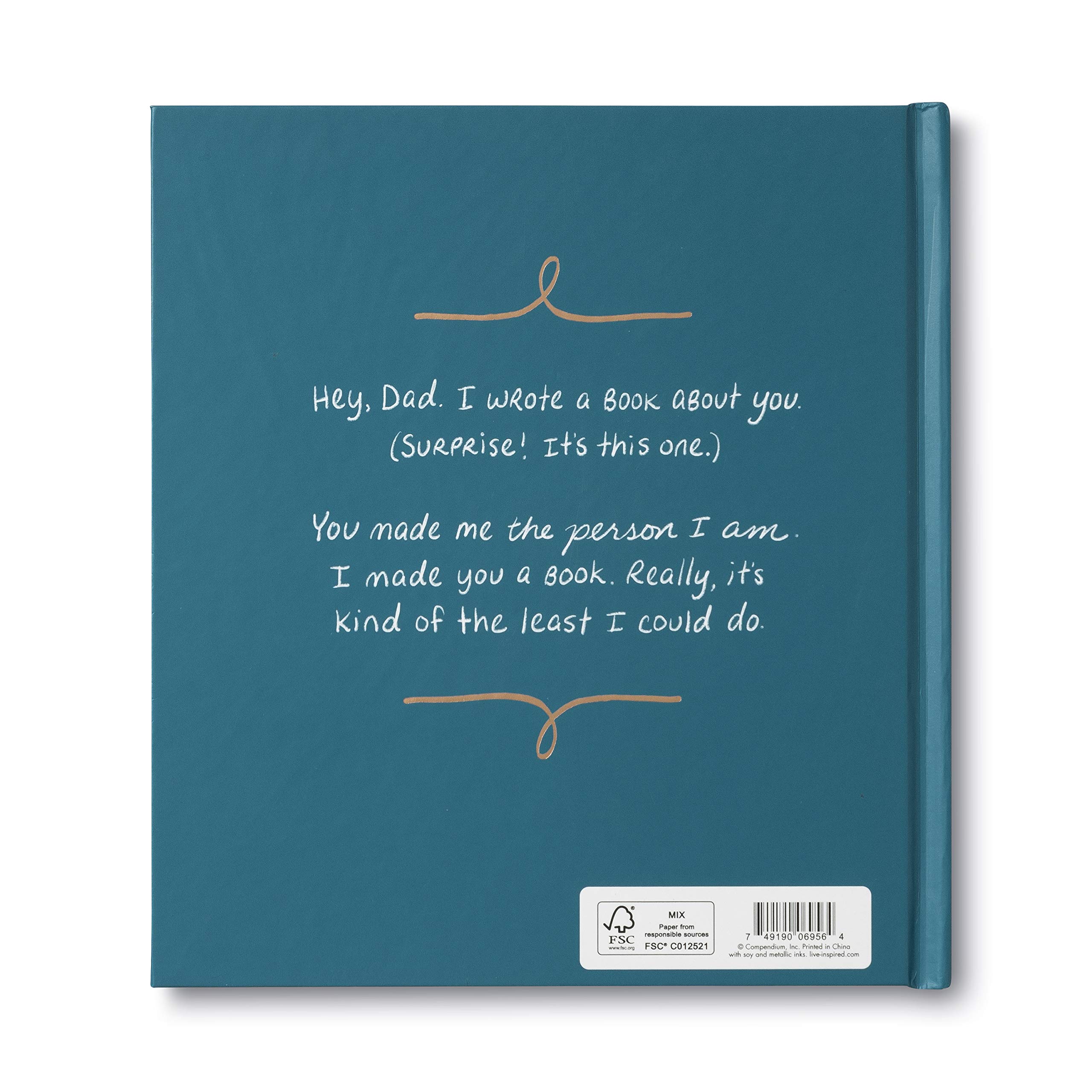 Compendium Dad, I Wrote a Book about You — Einzigartiges Geschenkbuch gefüllt mit Anweisungen, die Sie vervollständigen.