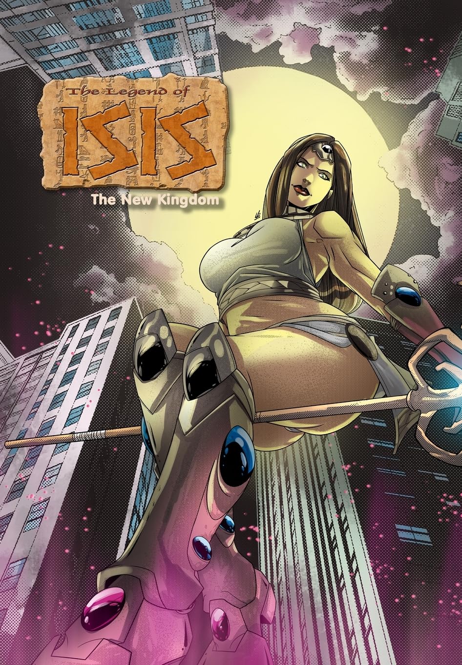 Legend of Isis: The New Kingdom Trade Paperback