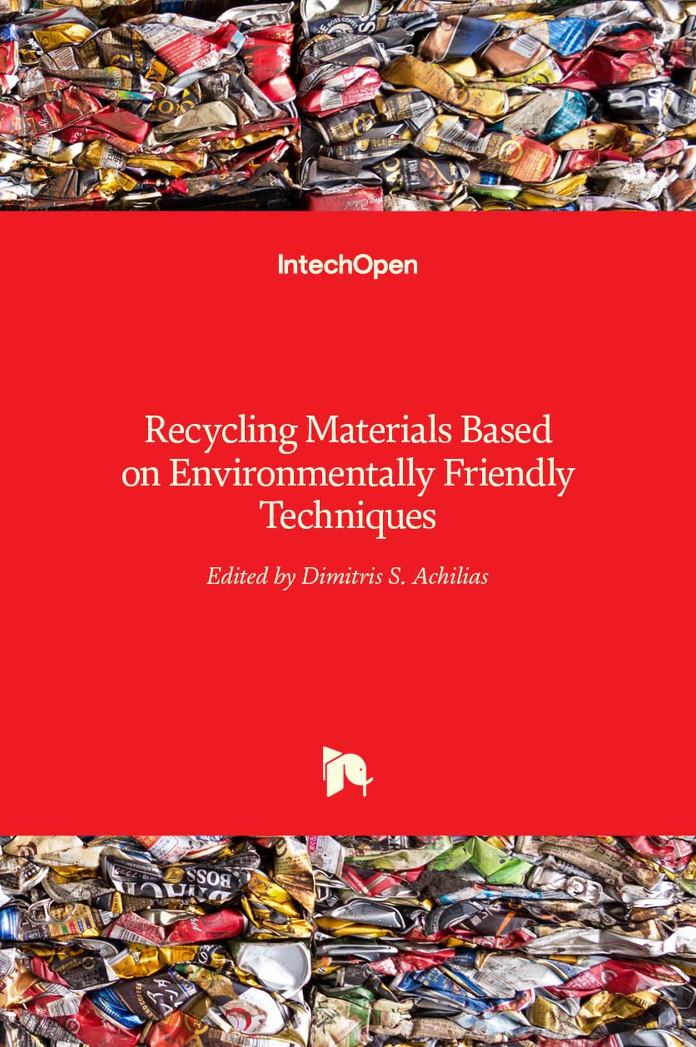 Buy Recycling Materials Based On Environmentally Friendly Techniques (Hb 2017) — BookShops.in