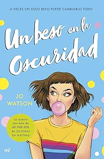 Un beso en la oscuridad (Martínez Roca)