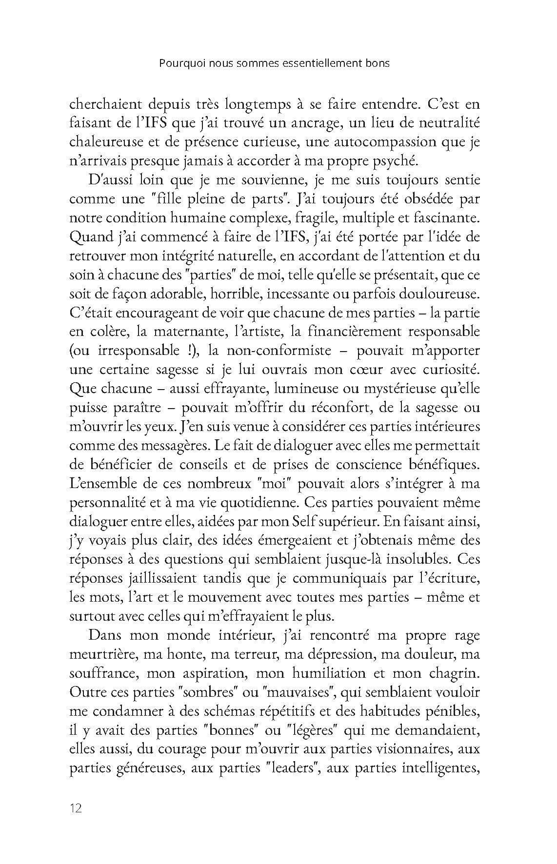 Pourquoi nous sommes essentiellement bons - Il n'y a pas de mauvaises parties en nous