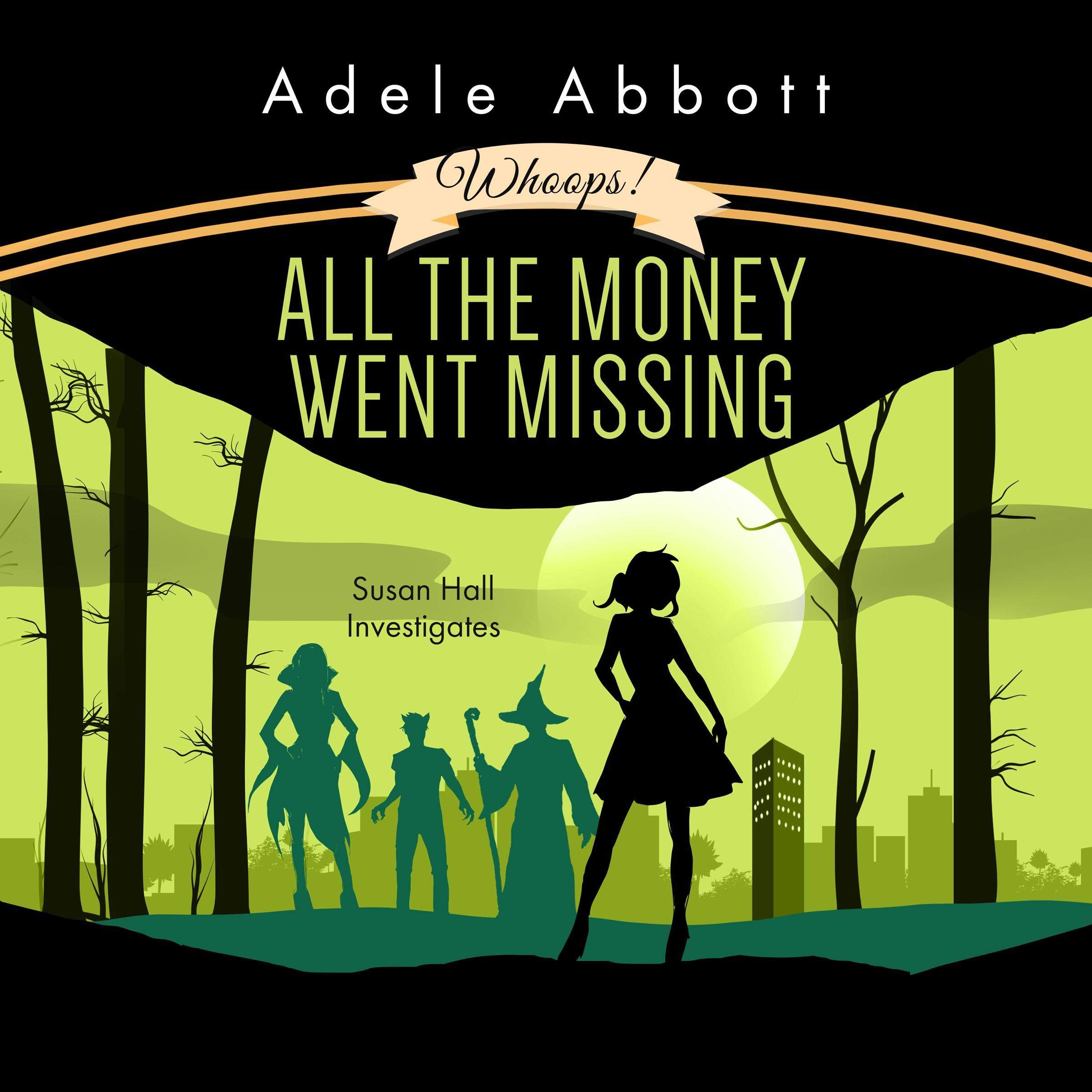 Cover art for Whoops! All the Money Went Missing