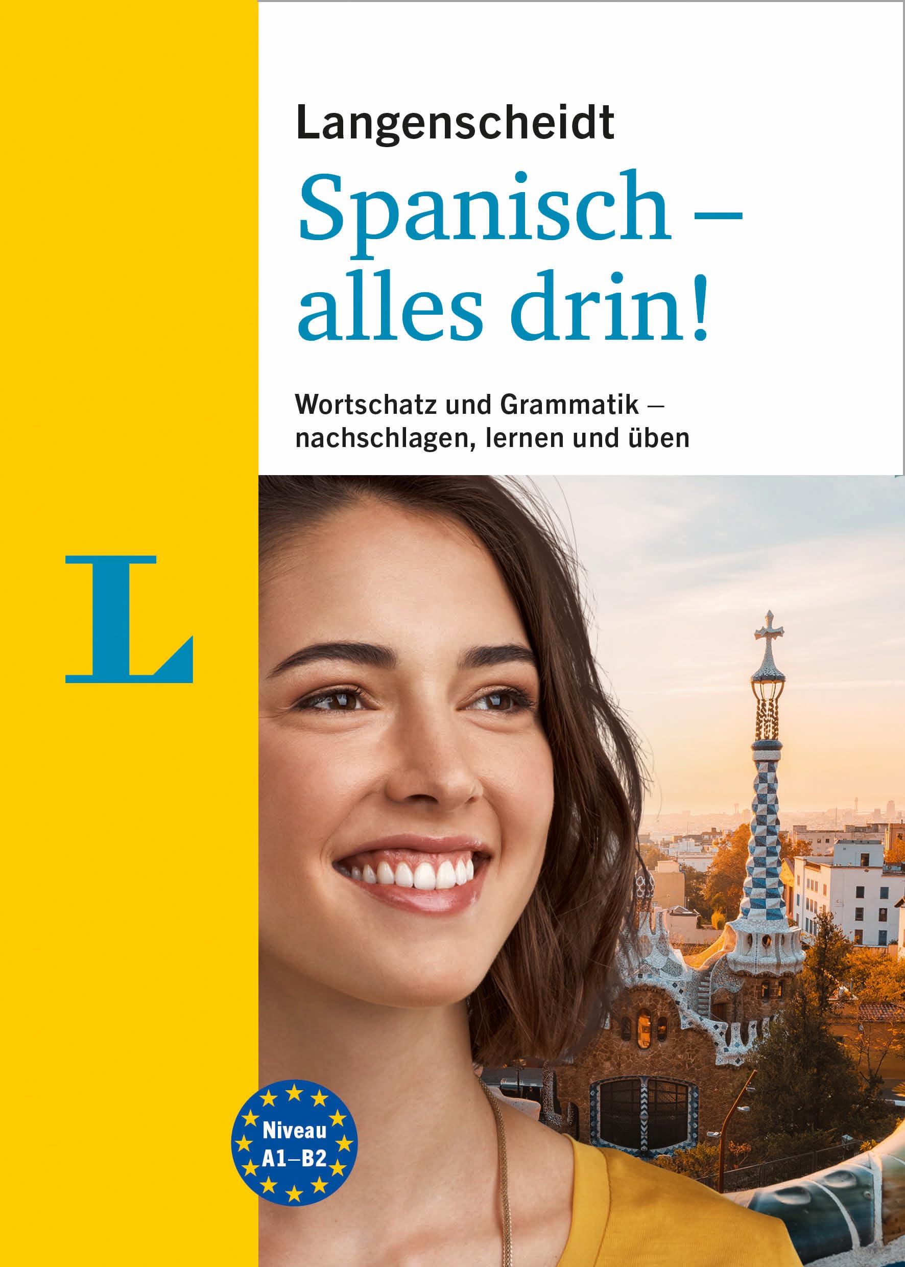 Langenscheidt Spanisch - alles drin: Wortschatz und Grammatik - nachschlagen, lernen und üben