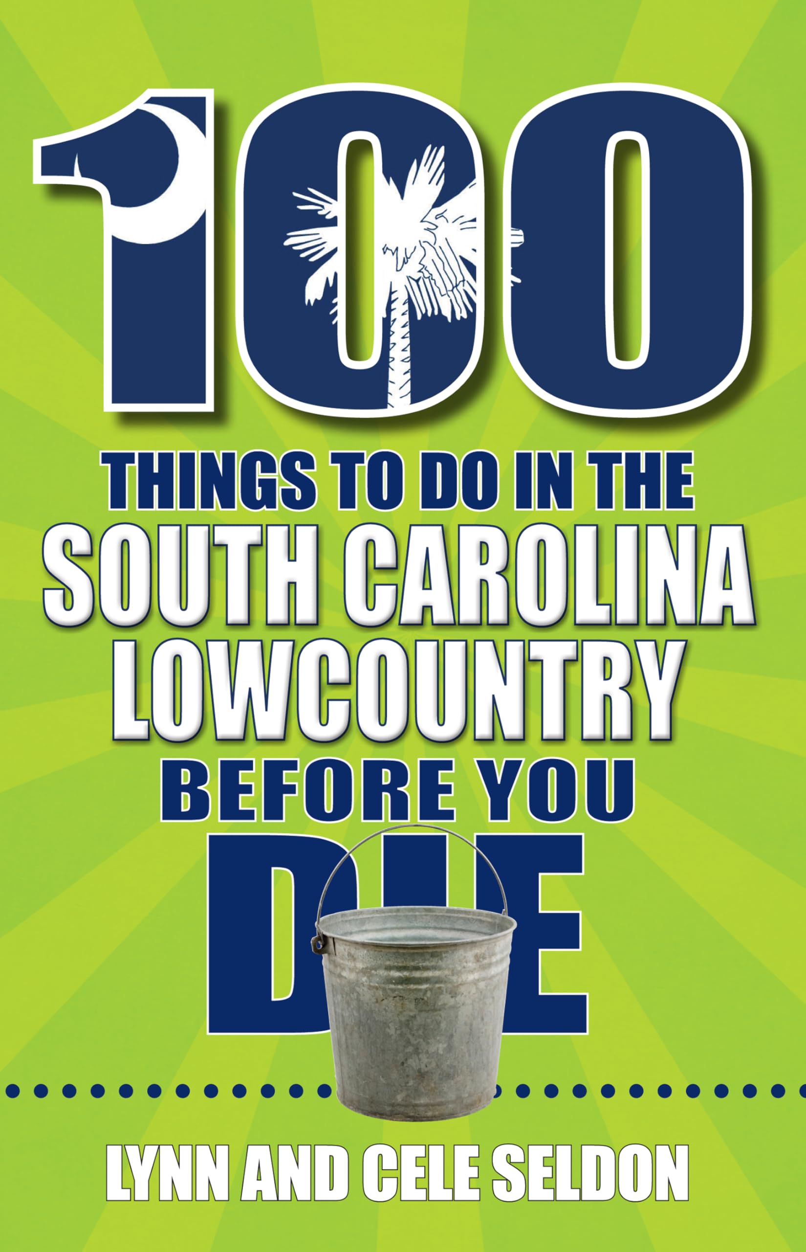 100 Things to Do in the South Carolina Lowcountry Before You Die