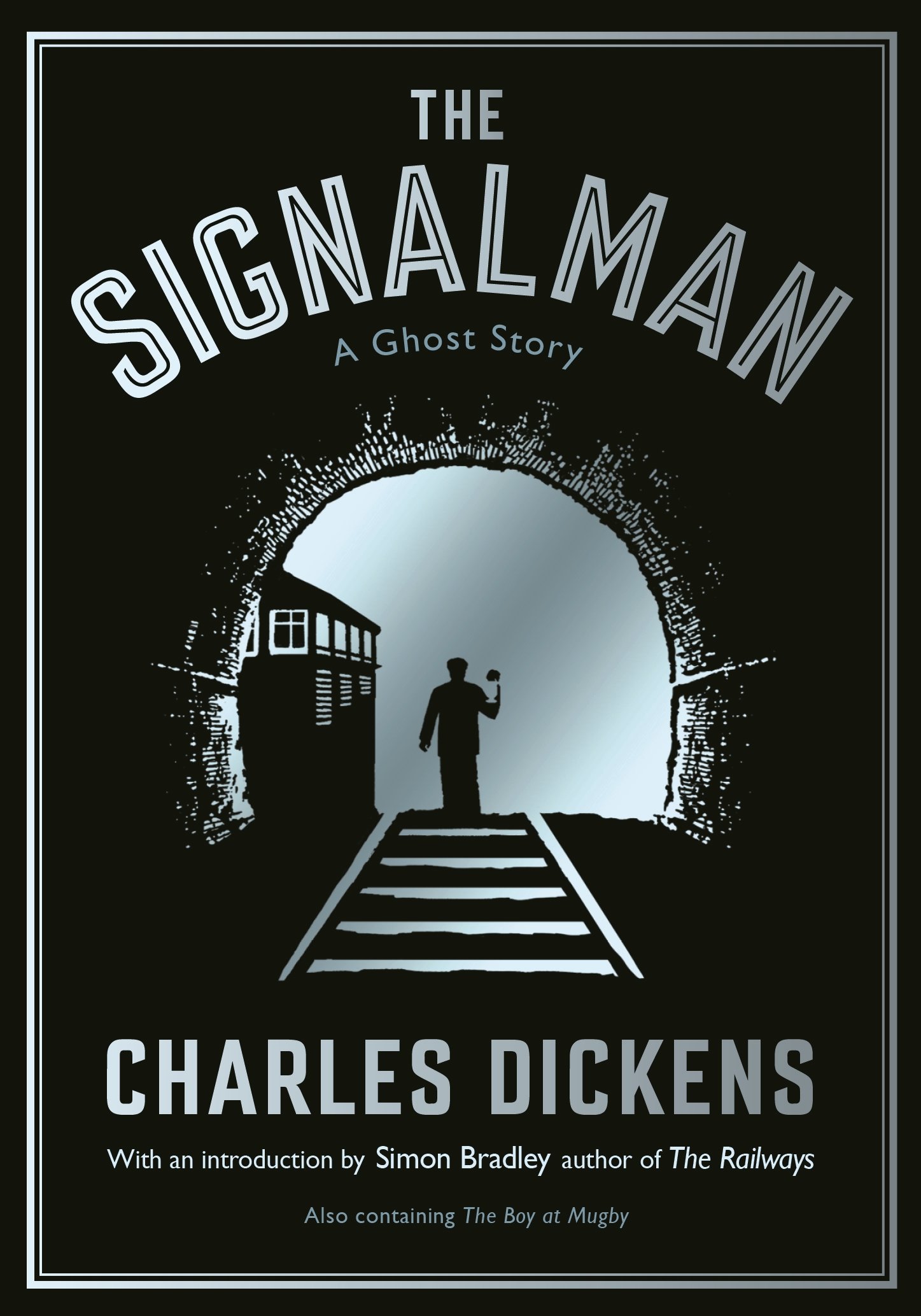 The Signalman A Ghost Story by Charles Dickens (Paperback Book)