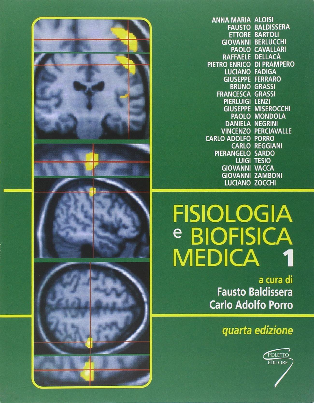 Fisiologia e biofisica medica (Vol. 1/2)