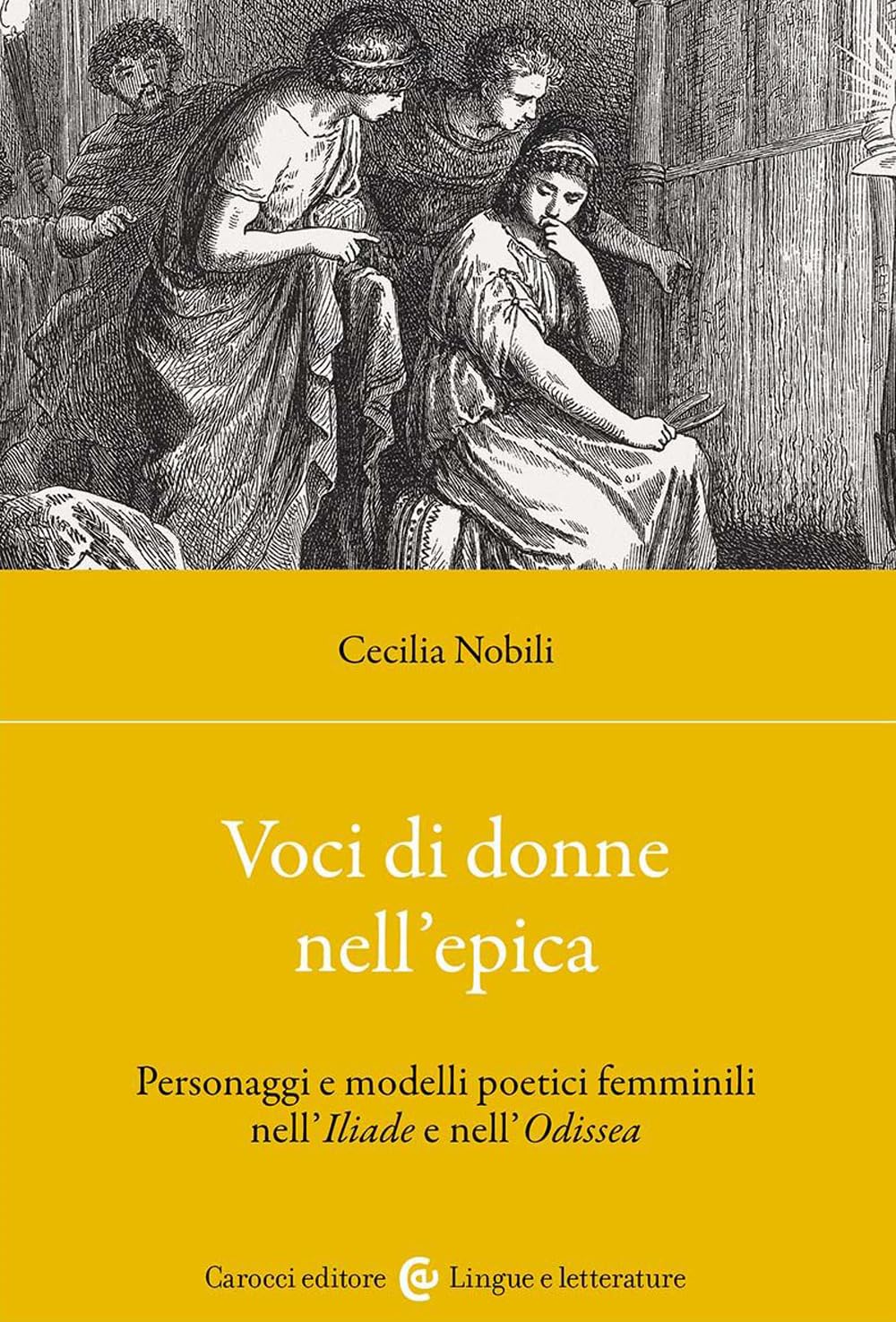 Voci Di Donne Nell'epica. Personaggi E Modelli Poetici Femminili Nell'iliade E Nell'odissea - 4