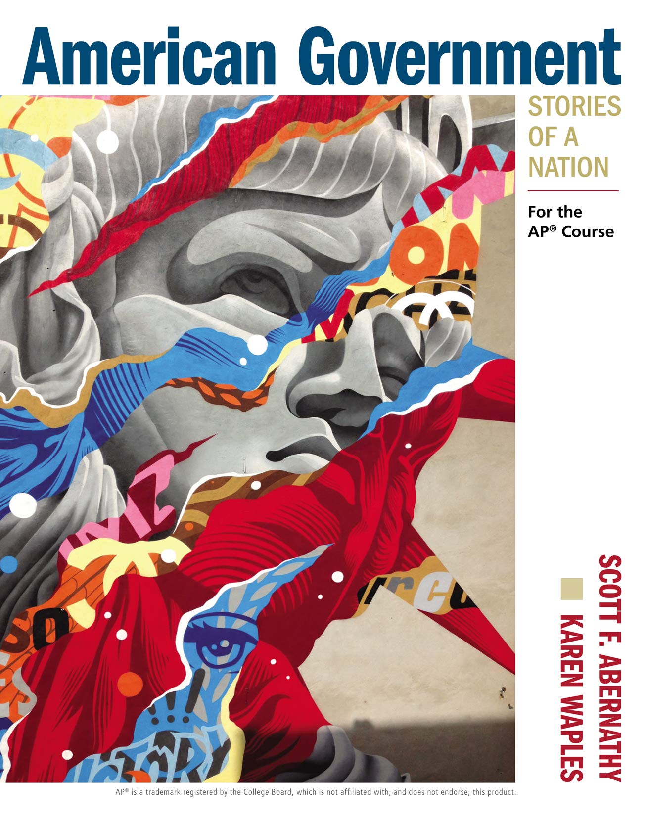 American Government: Stories of a Nation: For the AP® Course