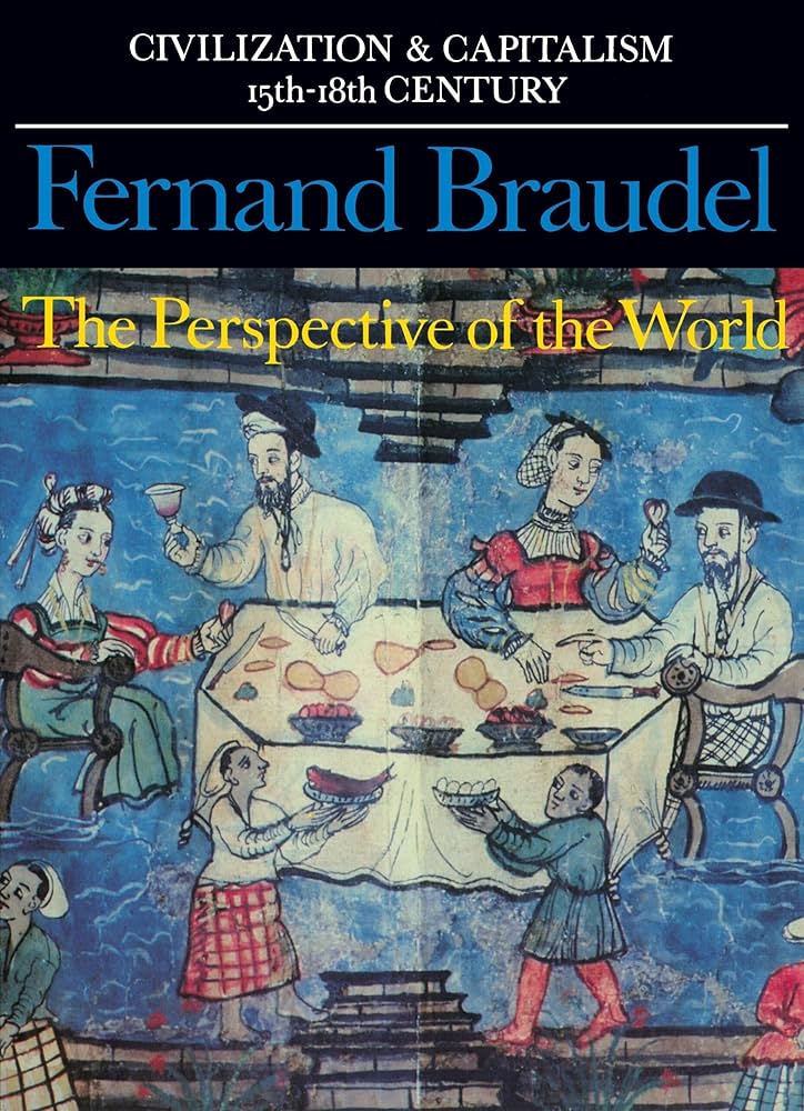 Amazon.com: The Perspective of the World: Civilization and