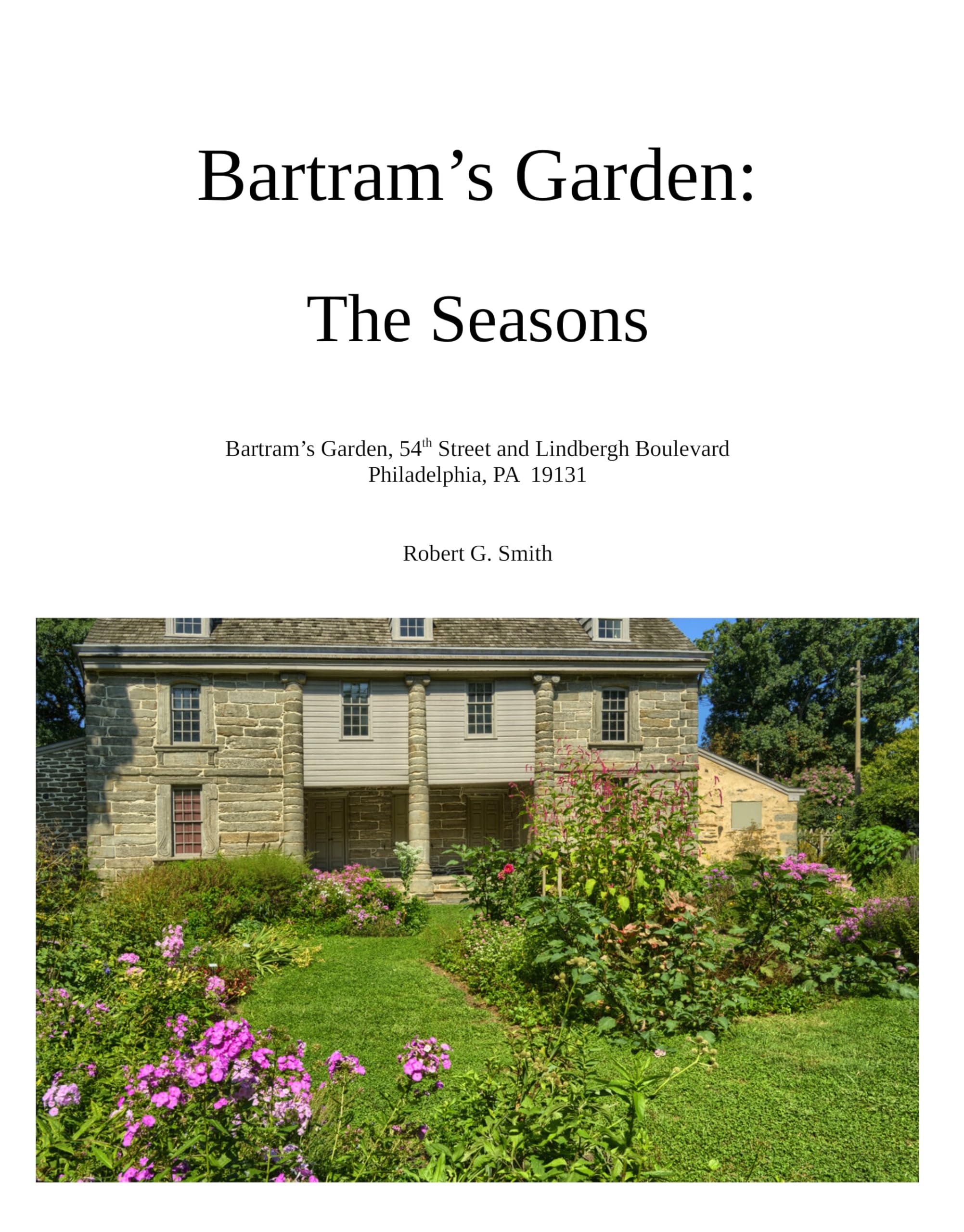 Bartram's Garden: The Seasons Livre Anglais sur l'Histoire de la Botanique et des Jardins