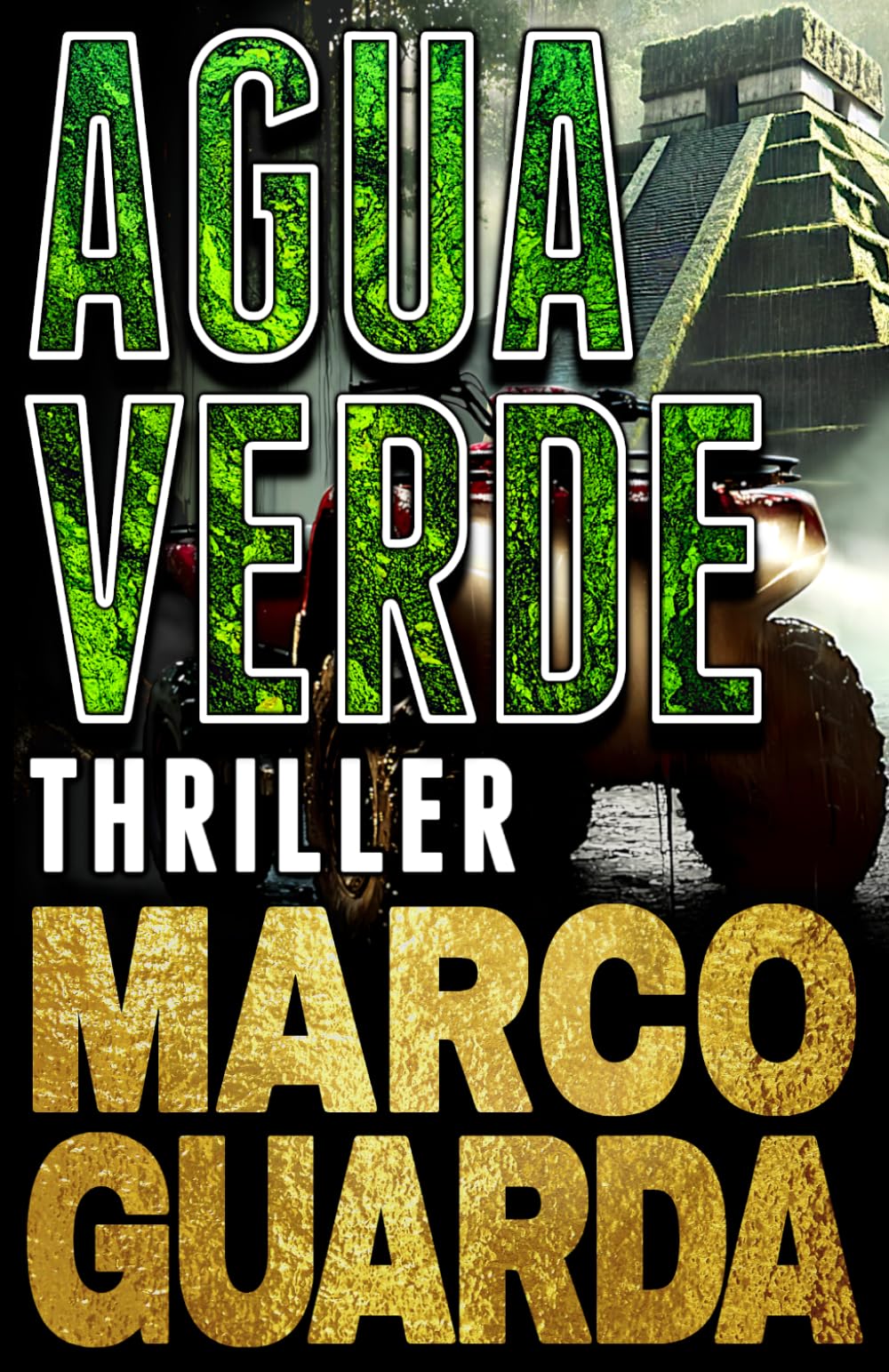 AGUAVERDE: Thriller Arqueológico con Mike Trenton (CENOTE)