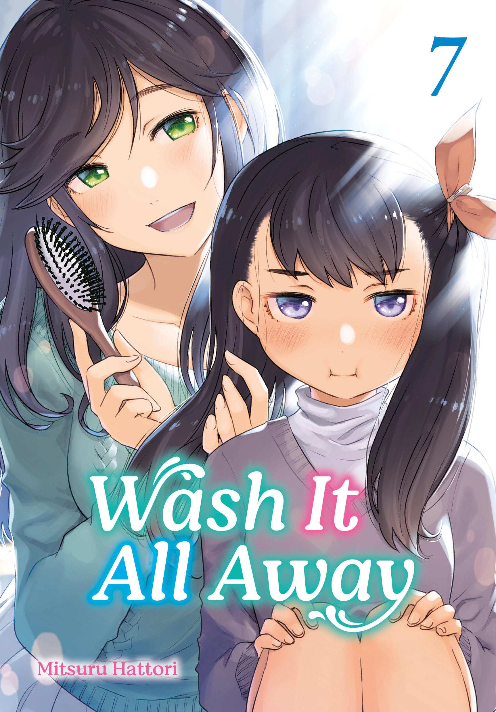 Wash It All Away 07 by Mitsuru Hattori (Paperback Book)