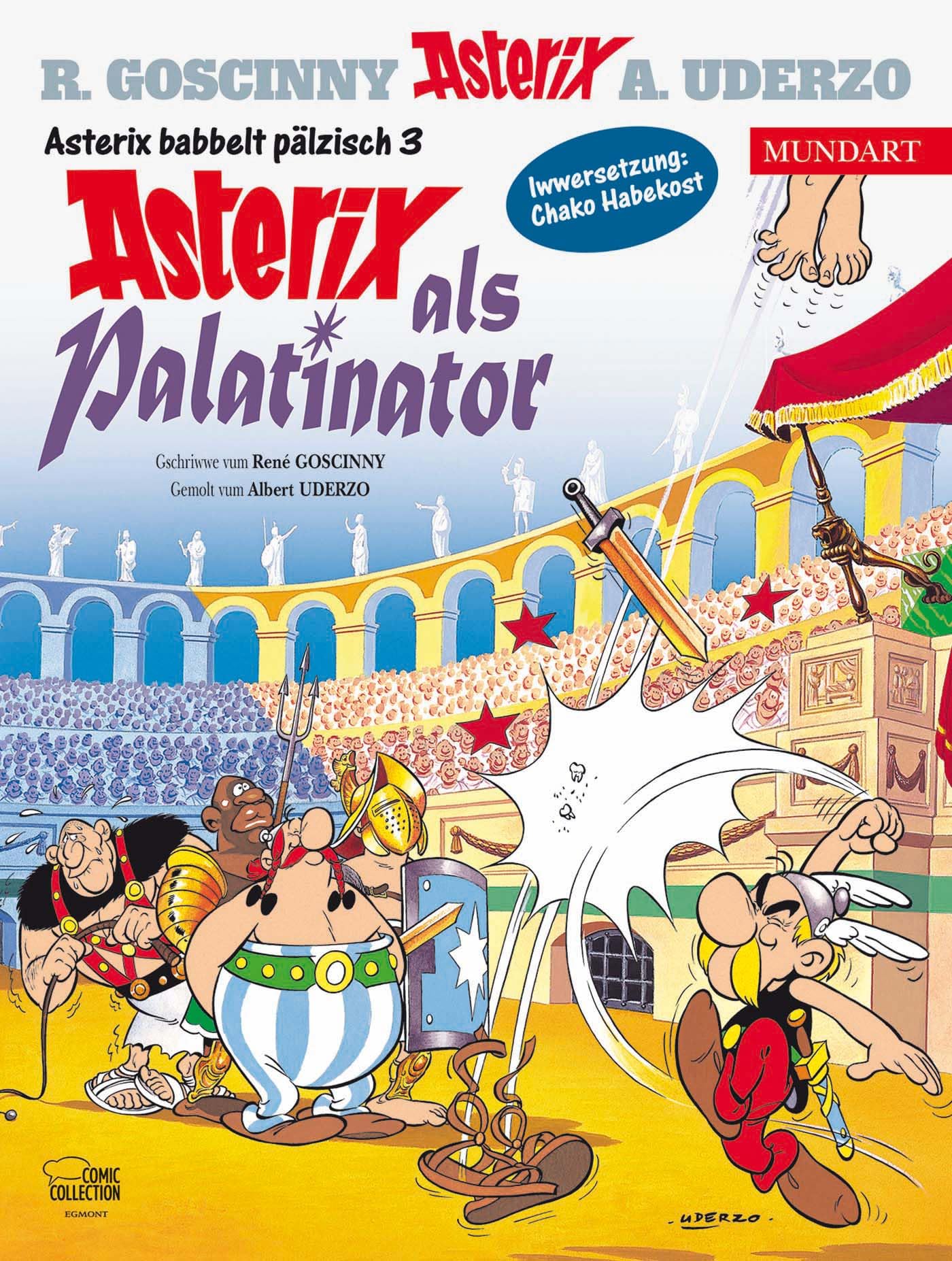 Asterix Mundart Pfälzisch III: Asterix als Palatinator