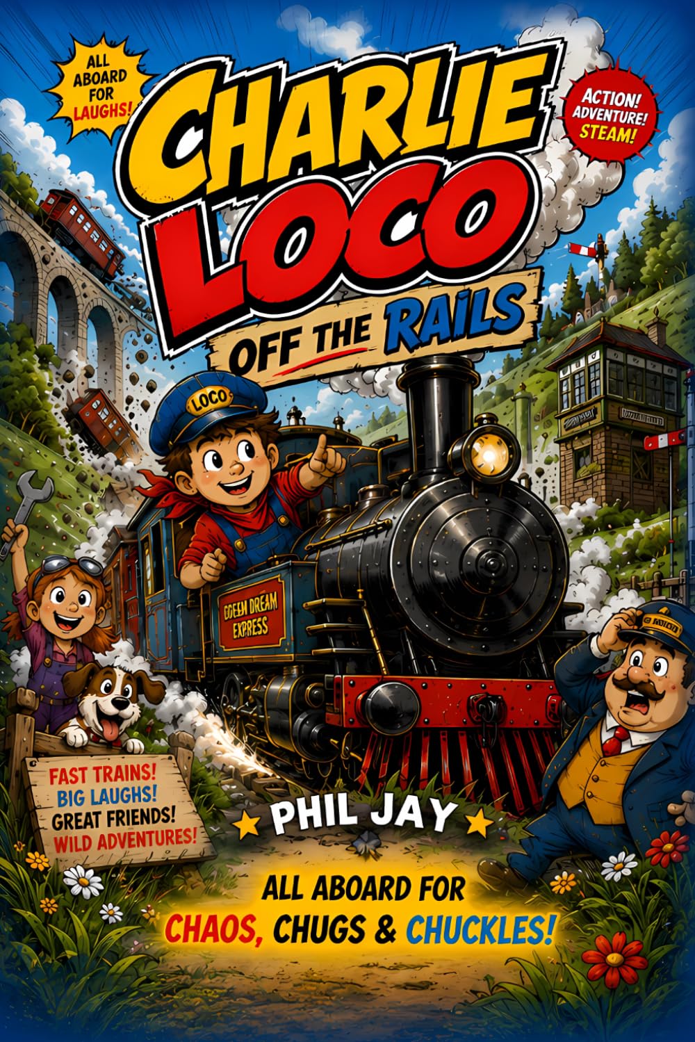 Charlie Loco Train Driver Off The Rails: Epic Railway Comic Adventures