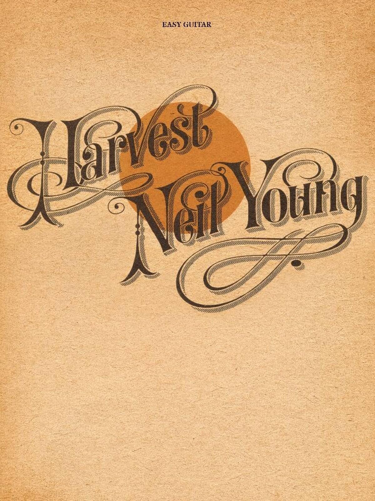Neil Young – Harvest | Easy Guitar Songbook with Tablature for Beginners and Intermediate Players | Classic Rock Sheet Music Collection for Acoustic ... Solo Practice (Easy Guitar with Notes & Tab)
