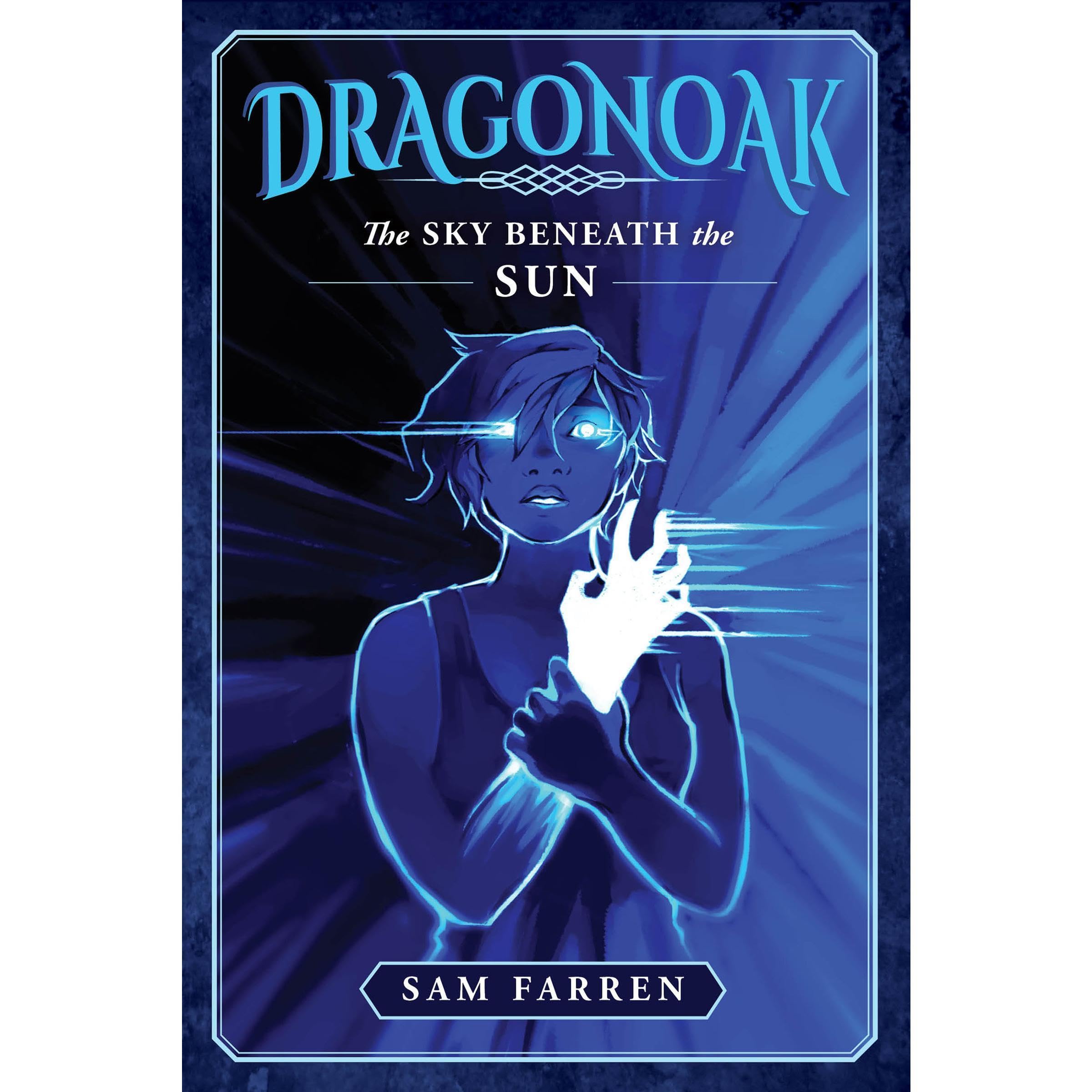Dragonoak: The Sky Beneath The Sun