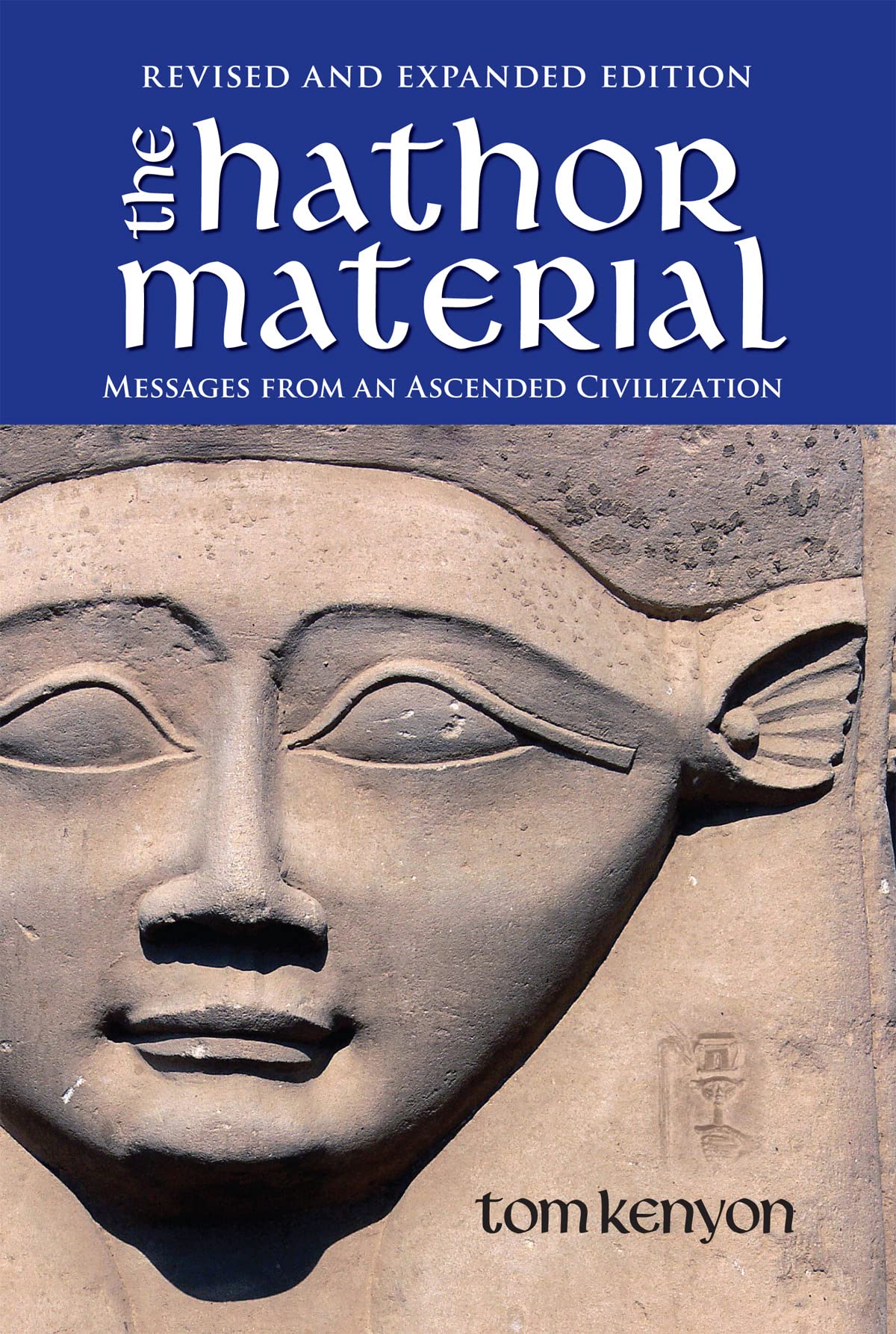 The Hathor Material: Messages From an Ascended Civilization