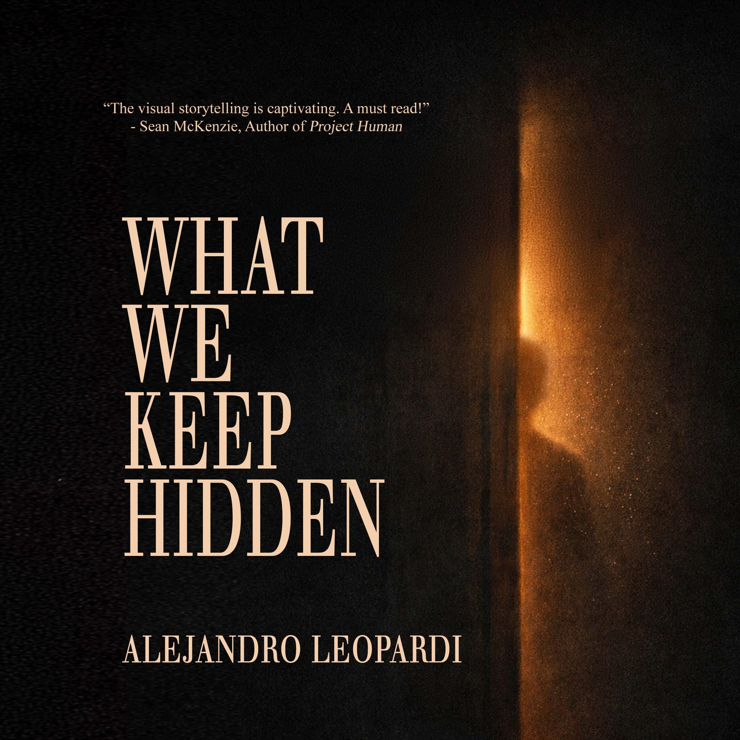 What We Keep Hidden