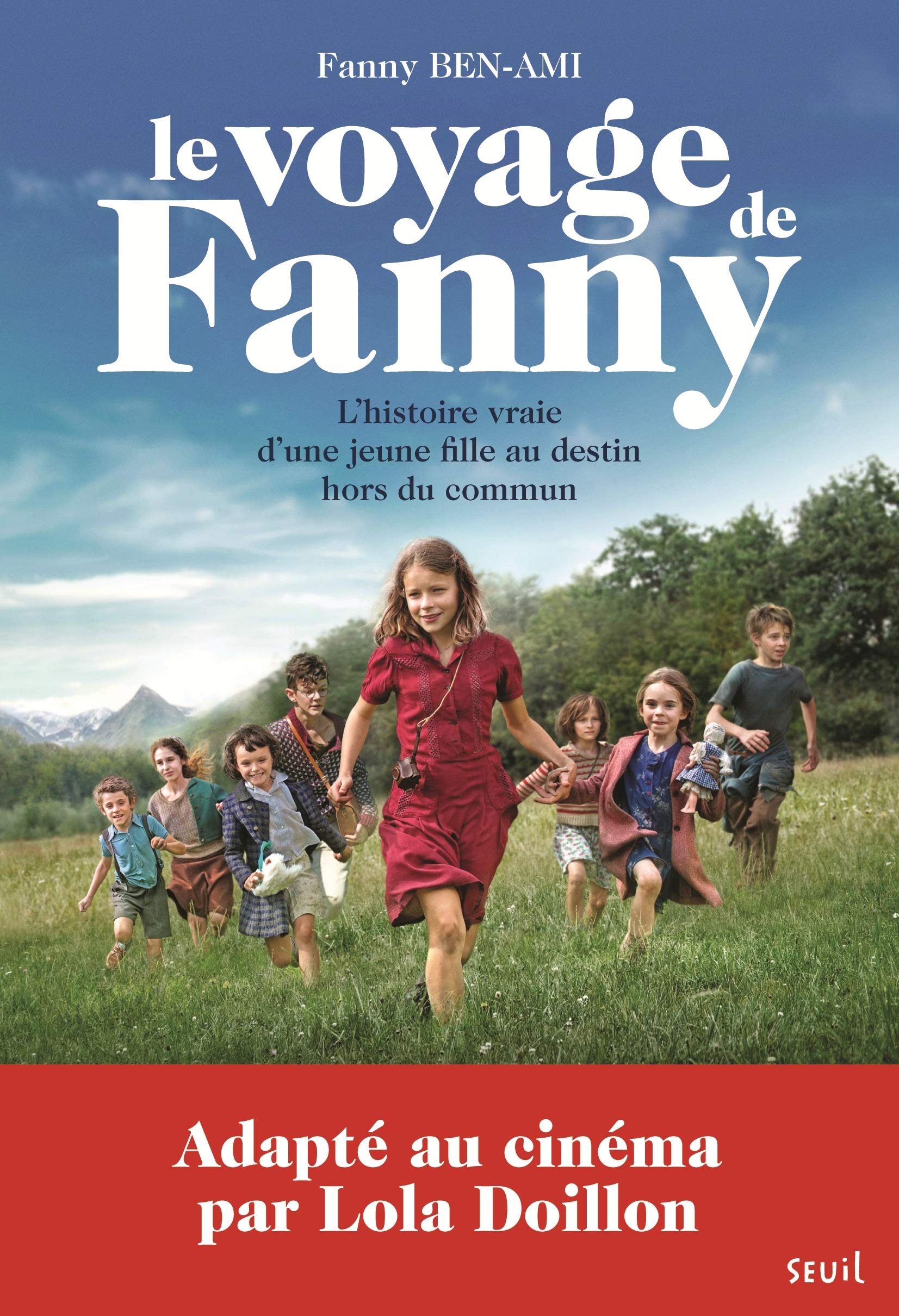 Le Voyage de Fanny: L'Histoire vraie d'une jeune fille au destin hors du commun