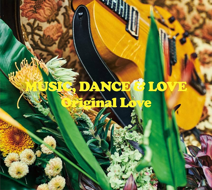 [レコード] MUSIC DANCE & LOVE Original Love Amazon.co.jp: MUSIC, DANCE & LOVE [完全生産限定盤
