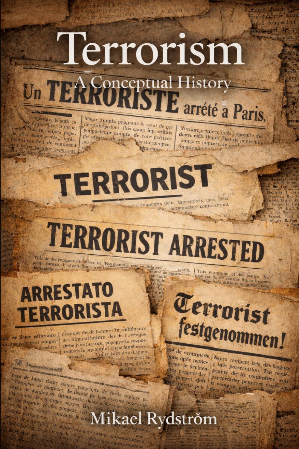 Terrorism - A conceptual History
