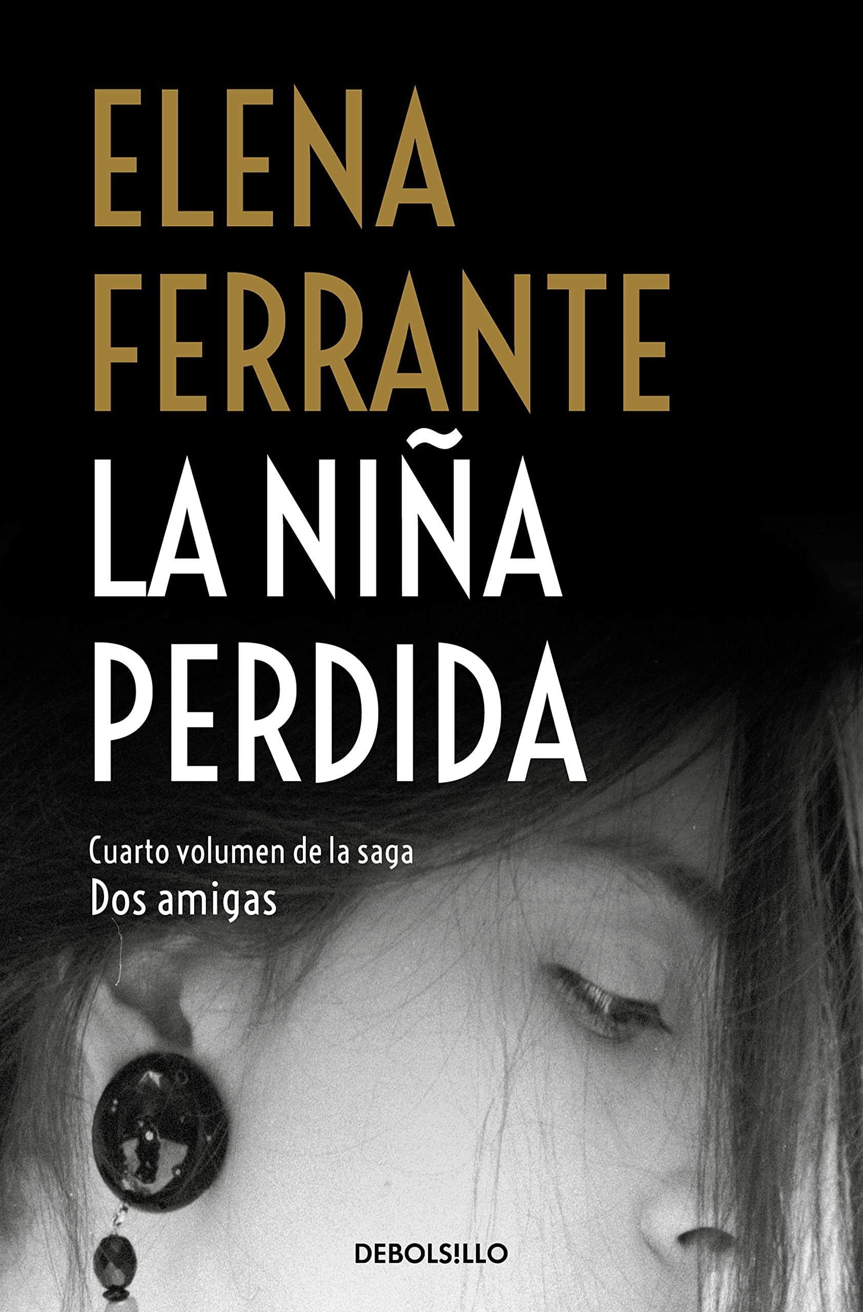 Dos amigas 4/La nina perdida (Best Seller)