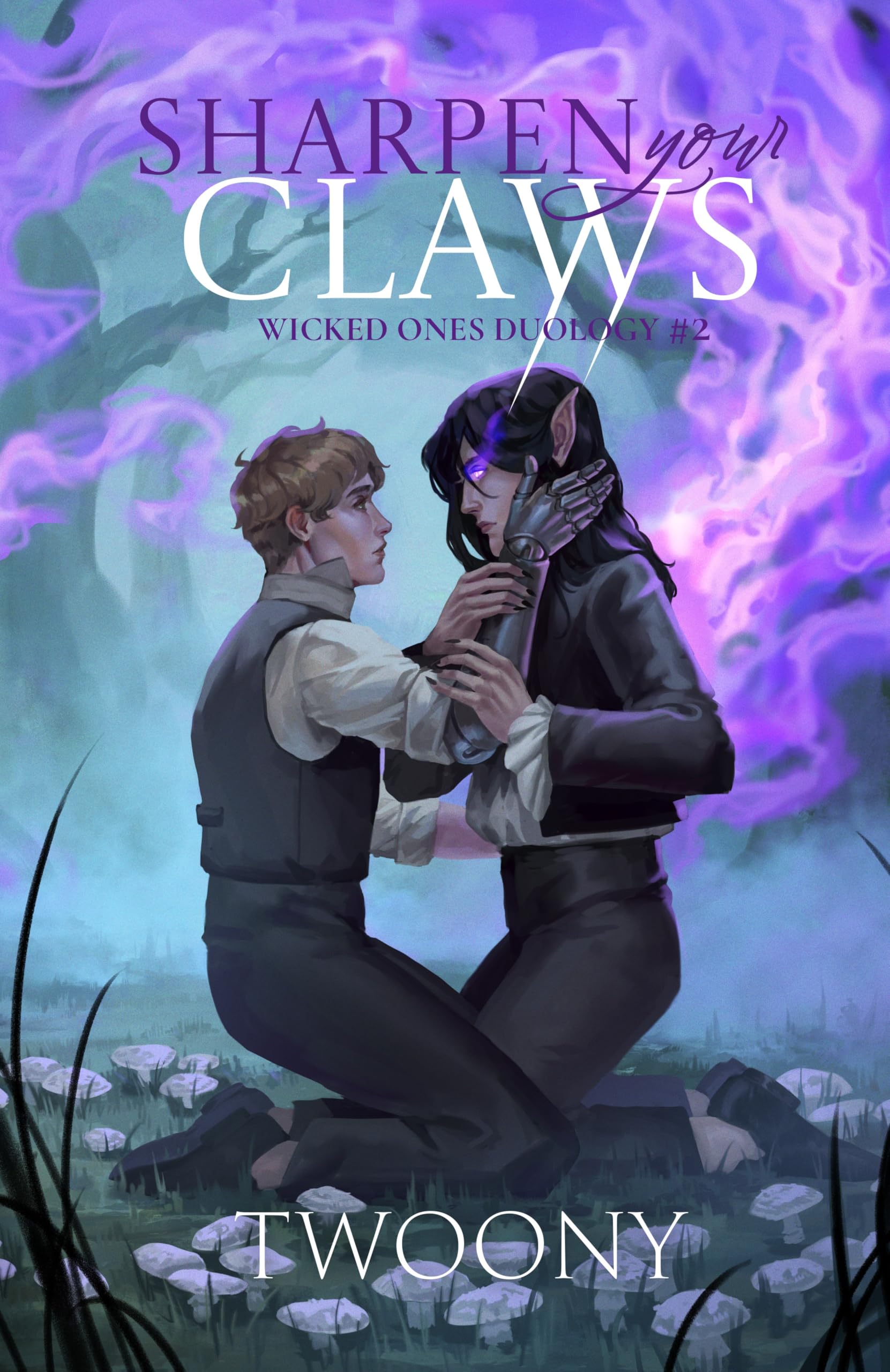 Sharpen Your Claws: Wicked Ones (The Wicked Ones Duology Book 2)