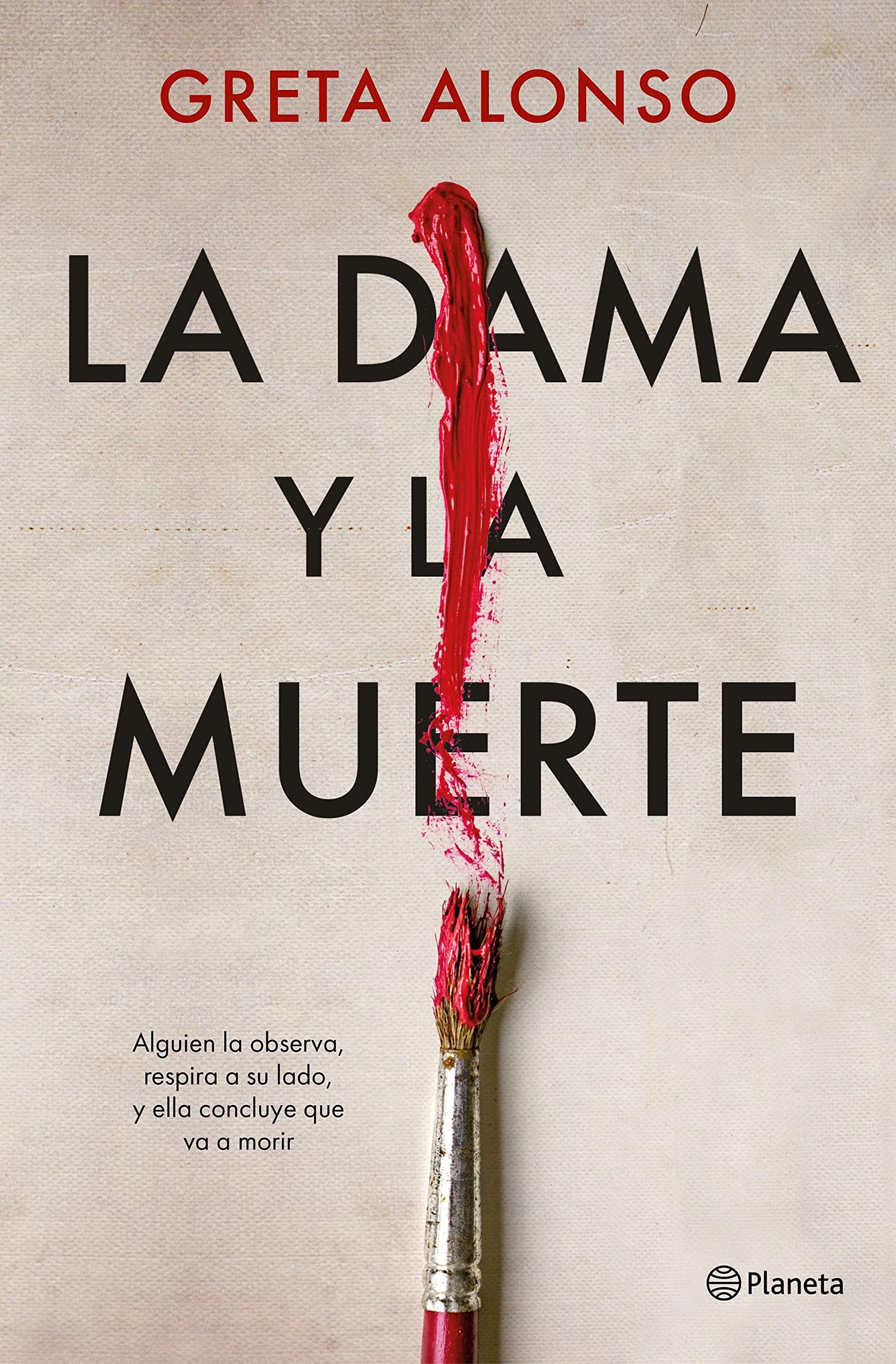 La dama y la muerte (Autores Españoles e Iberoamericanos) (Spanish Edition)