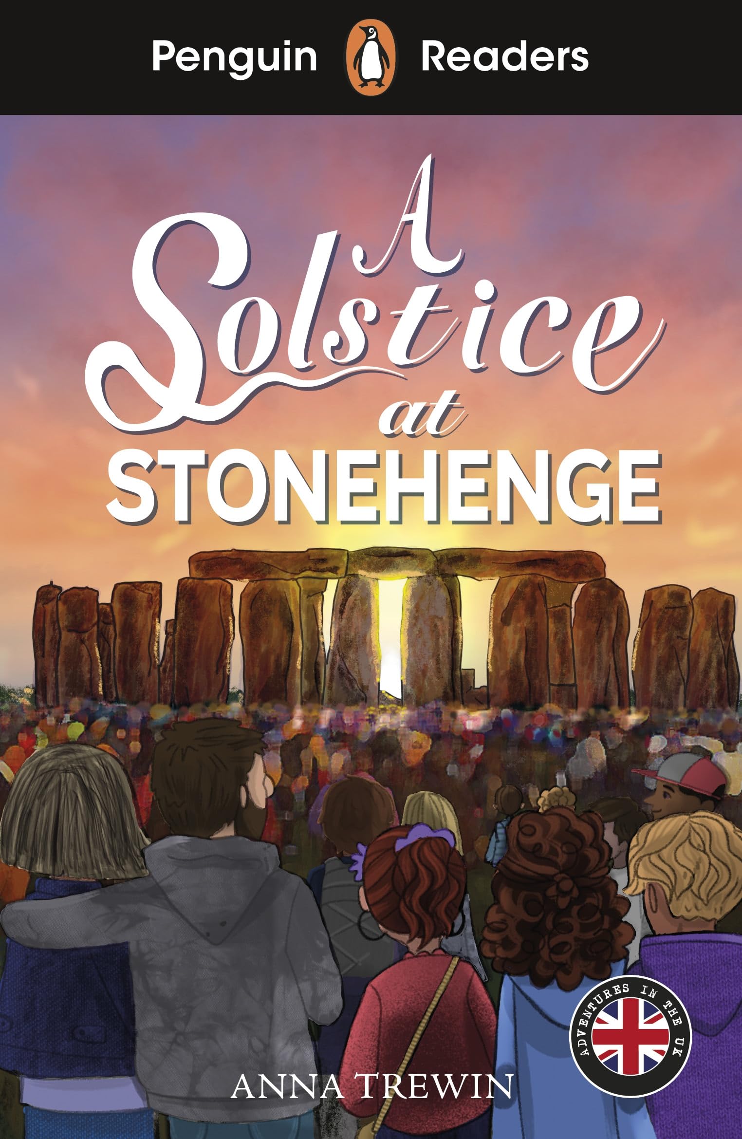 Penguin Readers Level 2: A Solstice at Stonehenge (ELT Graded Reader) by Anna Tr