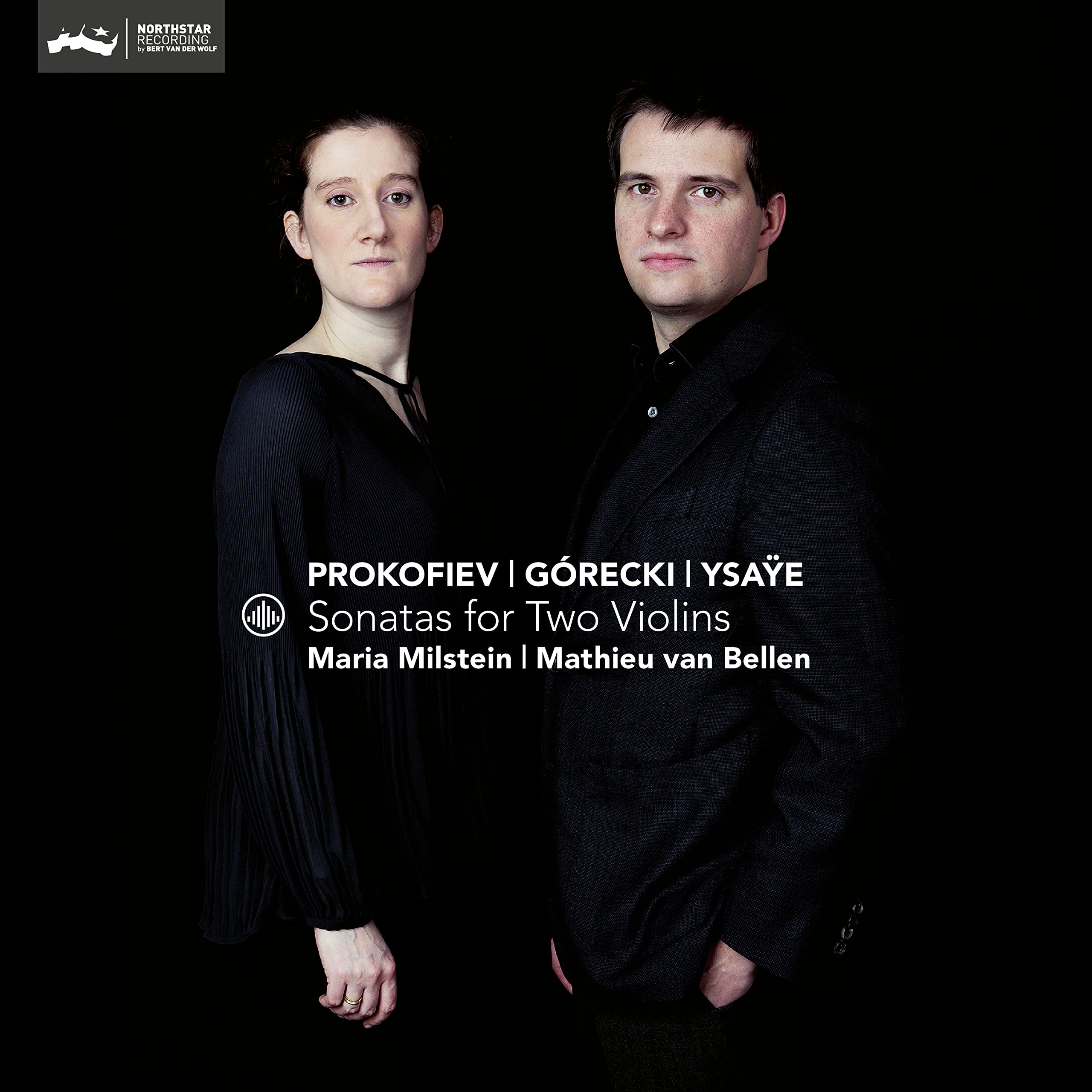 Sonatas For Two Violins: Prokofiev, Gorecki, Ysaye