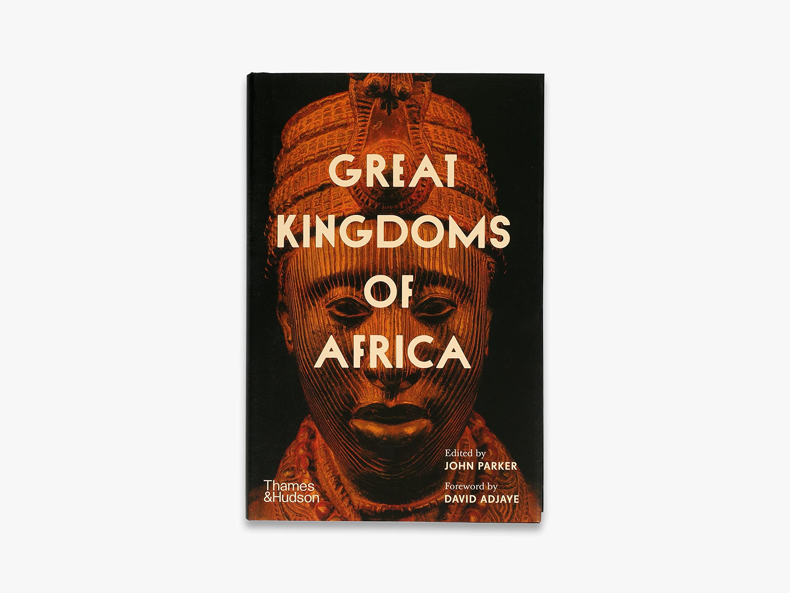 Great Kingdoms of Africa /anglais