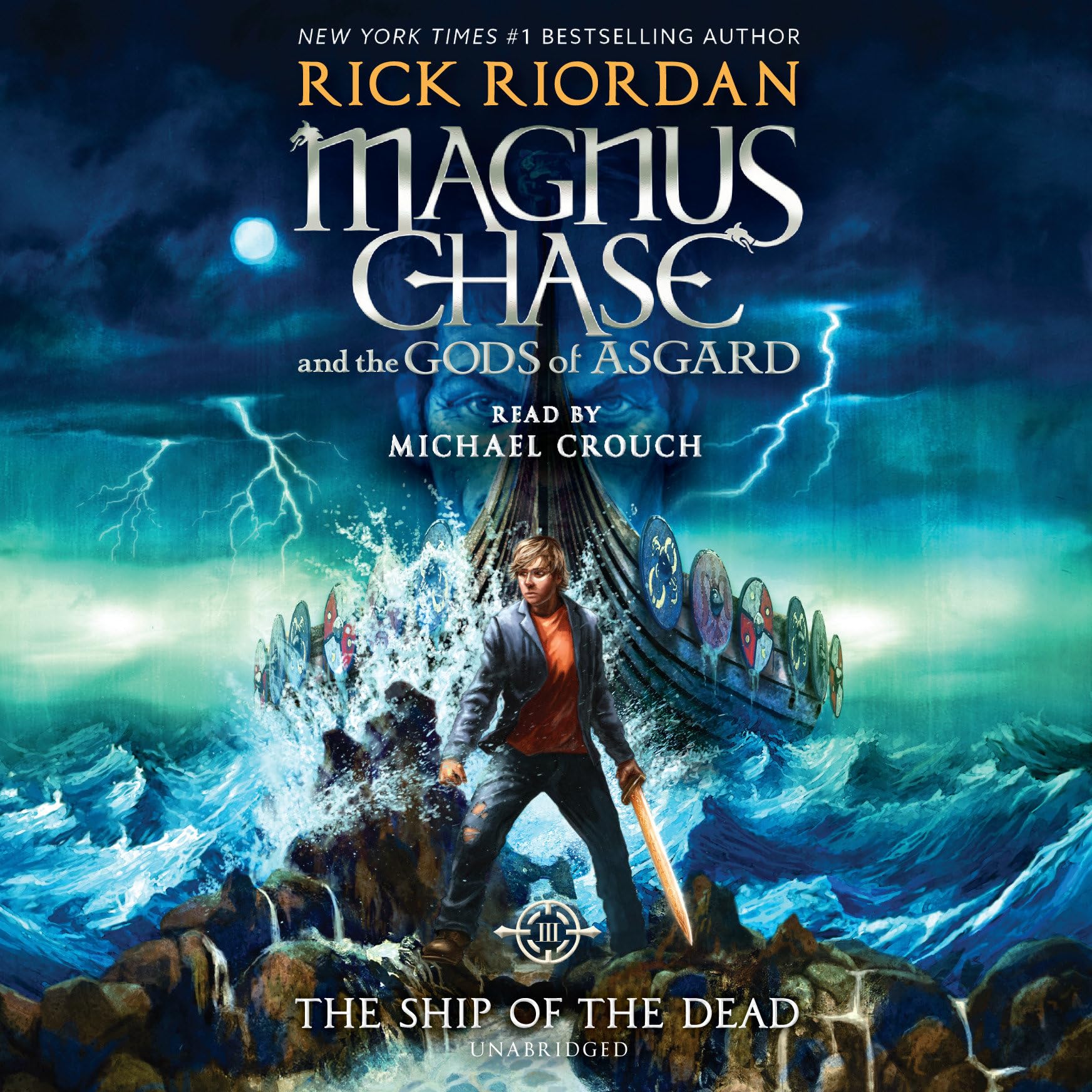 Magnus Chase and the Gods of Asgard, Book 3: The Ship of the Dead (Rick Riordan's Norse Mythology)