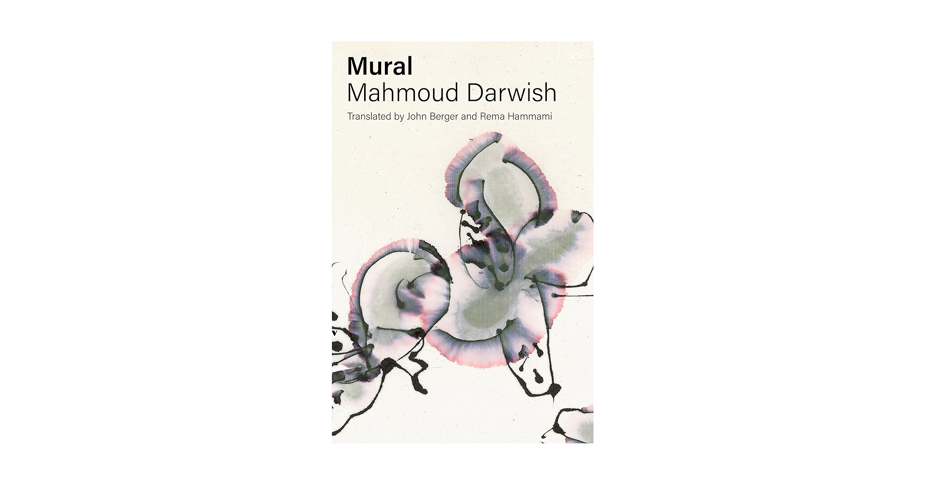 Mural: Darwish, Mahmoud, Berger, John, Hammami, Rema, Berger