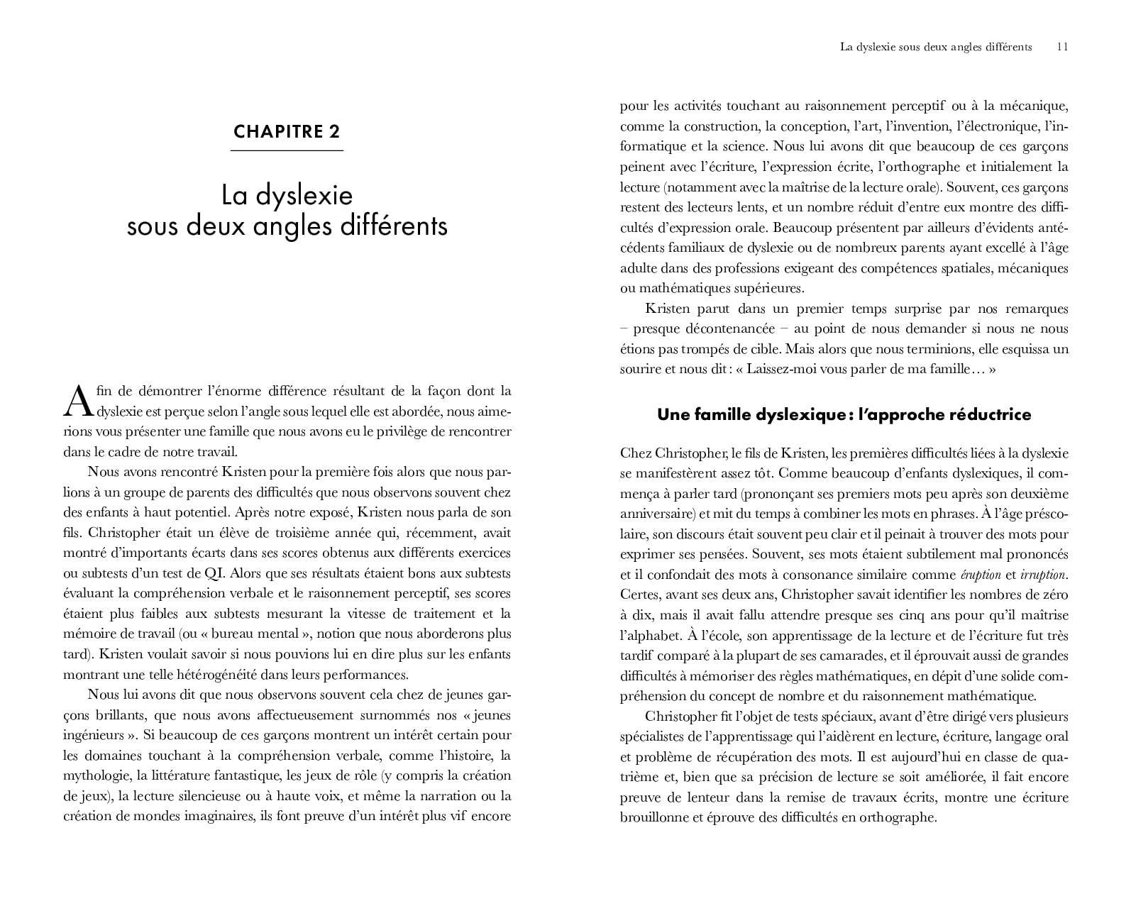 La force insoupçonnée des dyslexiques: Libérer le potentiel du cerveau dyslexique