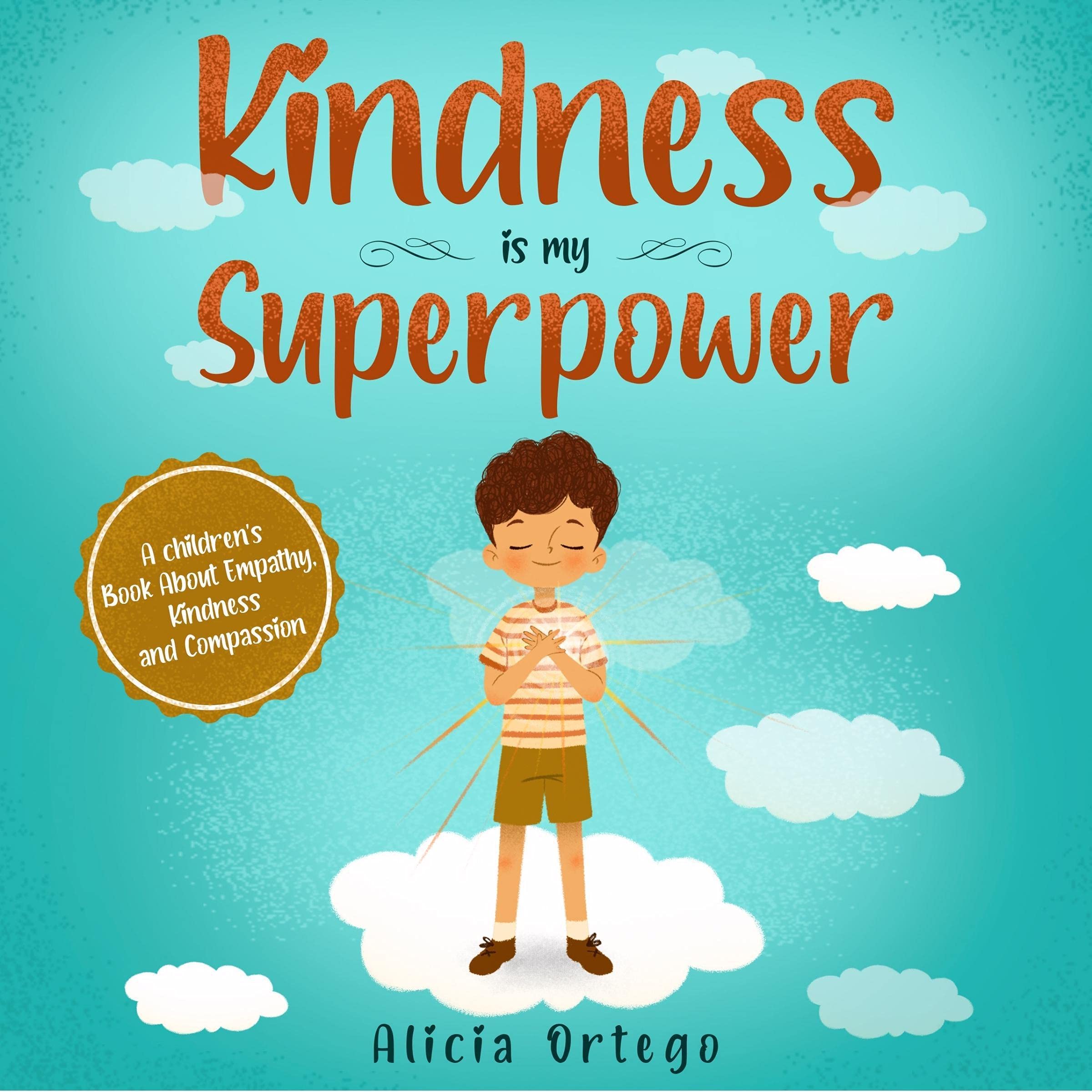 Cover art for Kindness Is My Superpower