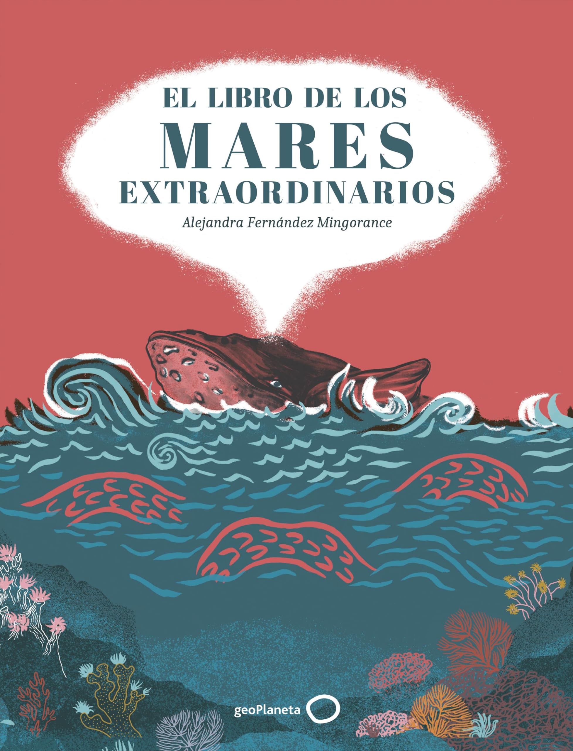 El libro de los mares extraordinarios (Viaje y aventura)