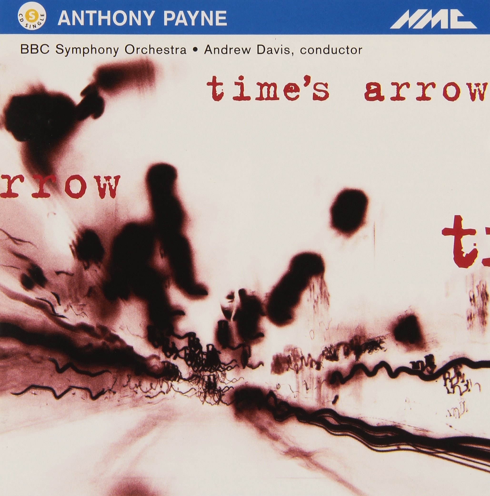 NMCD037 Bbc Symphony Orchestra, Andrew Davis Payne: Time's Arrow CD NMCD037 NEW