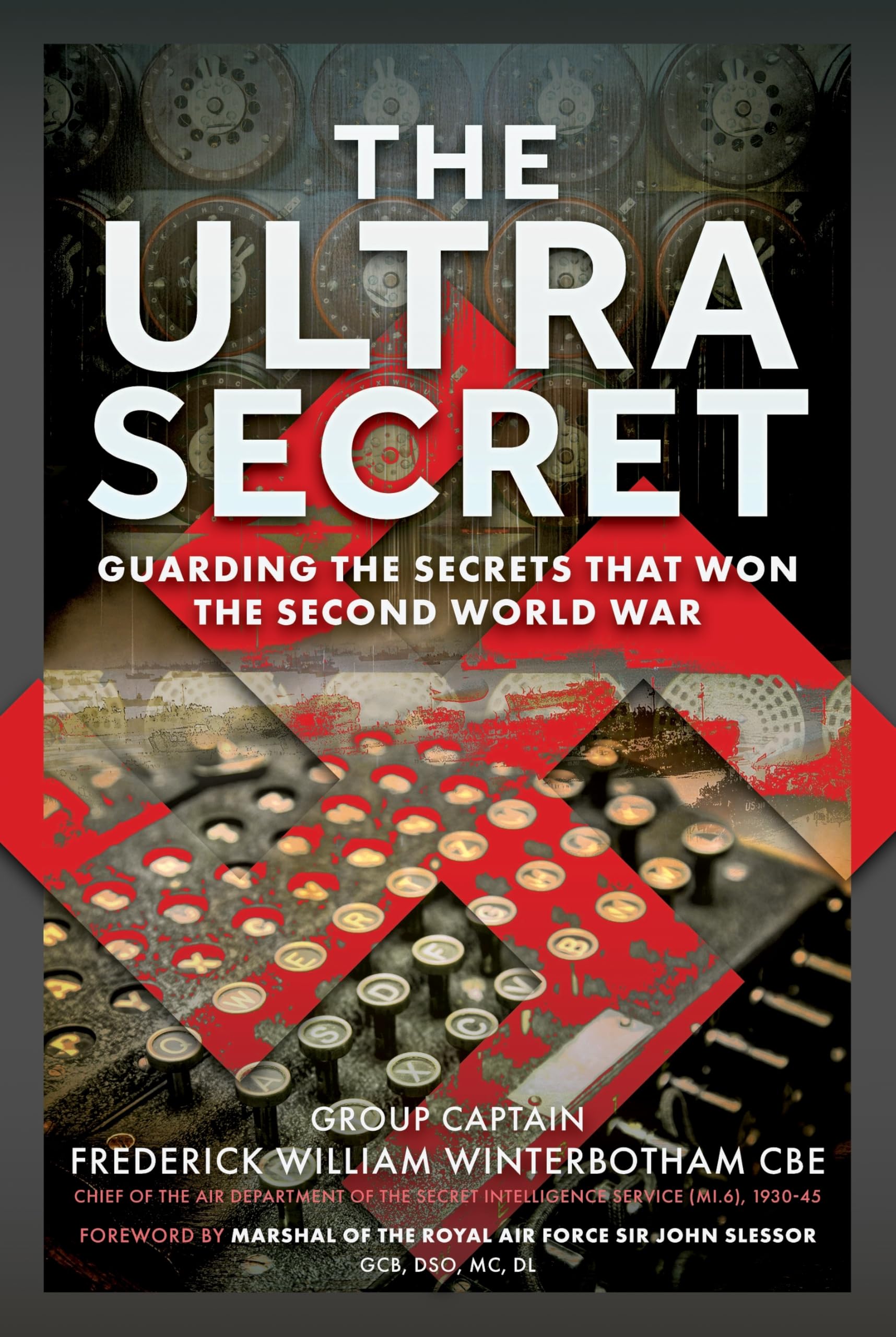 The Ultra Secret by Frederick William Winterbotham CBE, Marsh... - 9781036135294