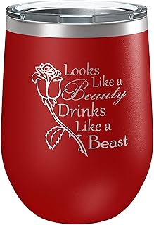 Looks Like a Beauty Drinks Like a Beast (12 oz) Tumbler - Rose Red Stainless Steel - Belle Princess Inspired - Funny Birth...