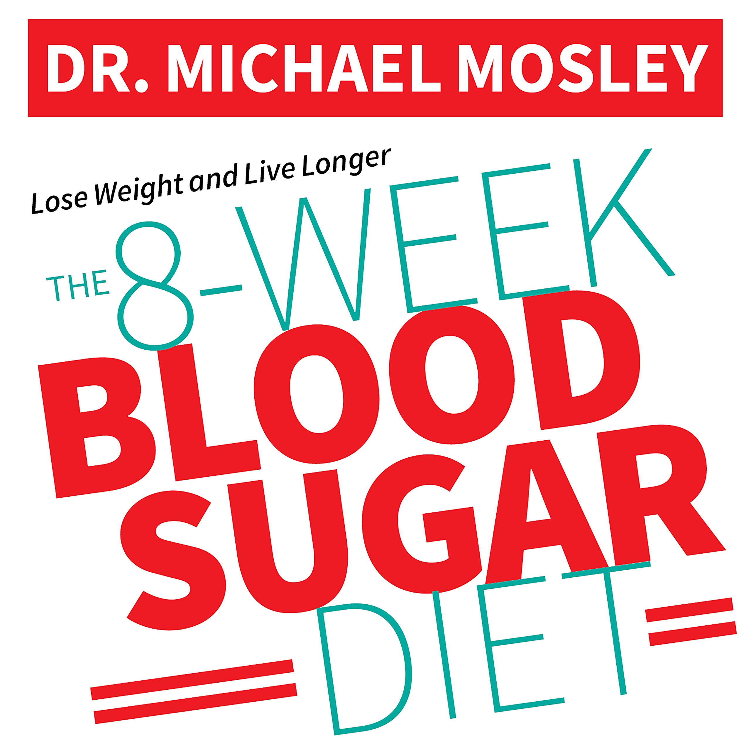 Cover art for The 8-Week Blood Sugar Diet