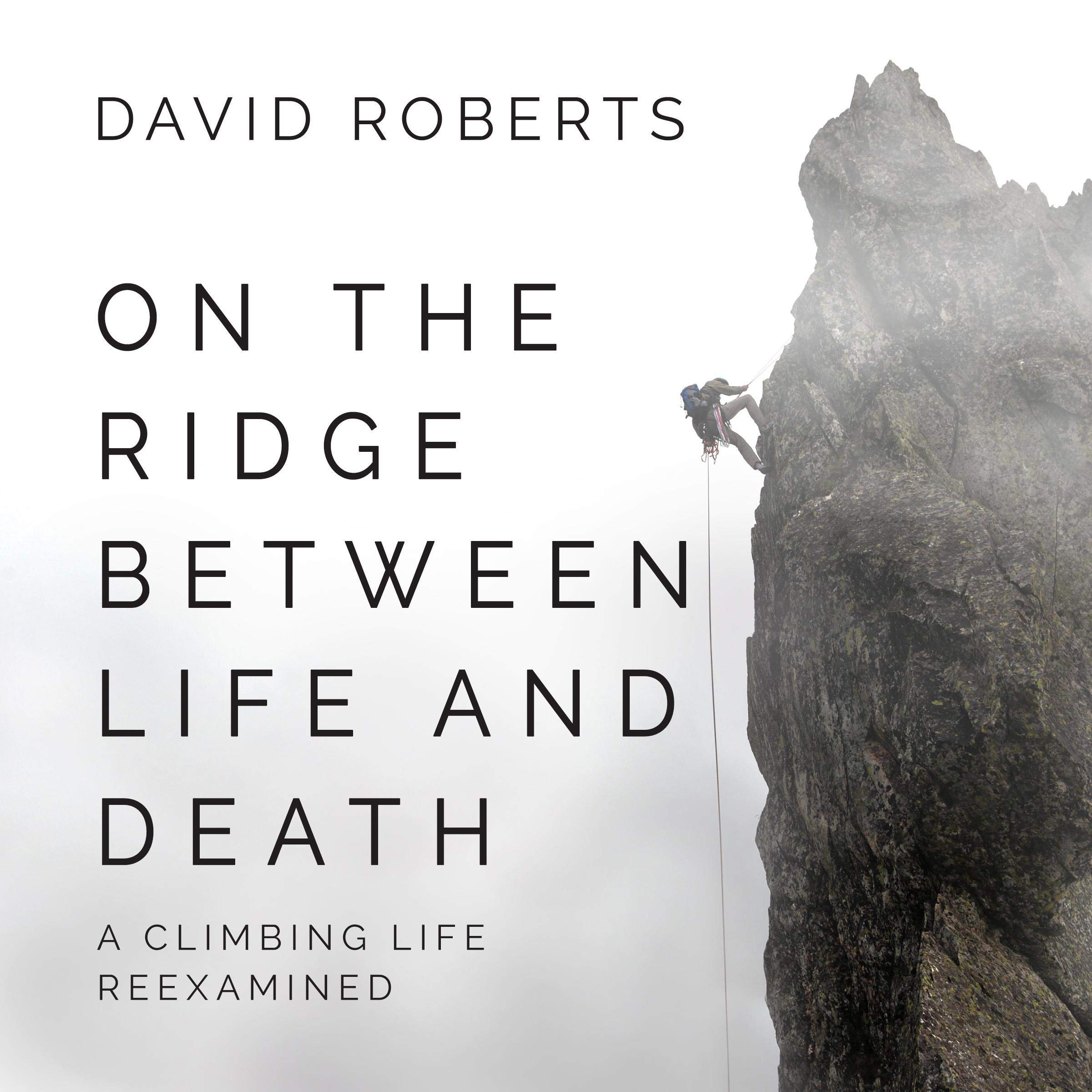 On the Ridge Between Life and Death