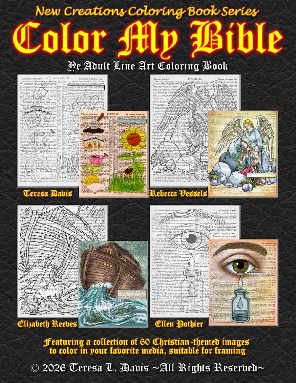 New Creations Coloring Book Series: Color My Bible Line Art: An adult line art coloring book (coloring book for grownups) featuring A.I. generated ... your favorite medium, suitable for framing.