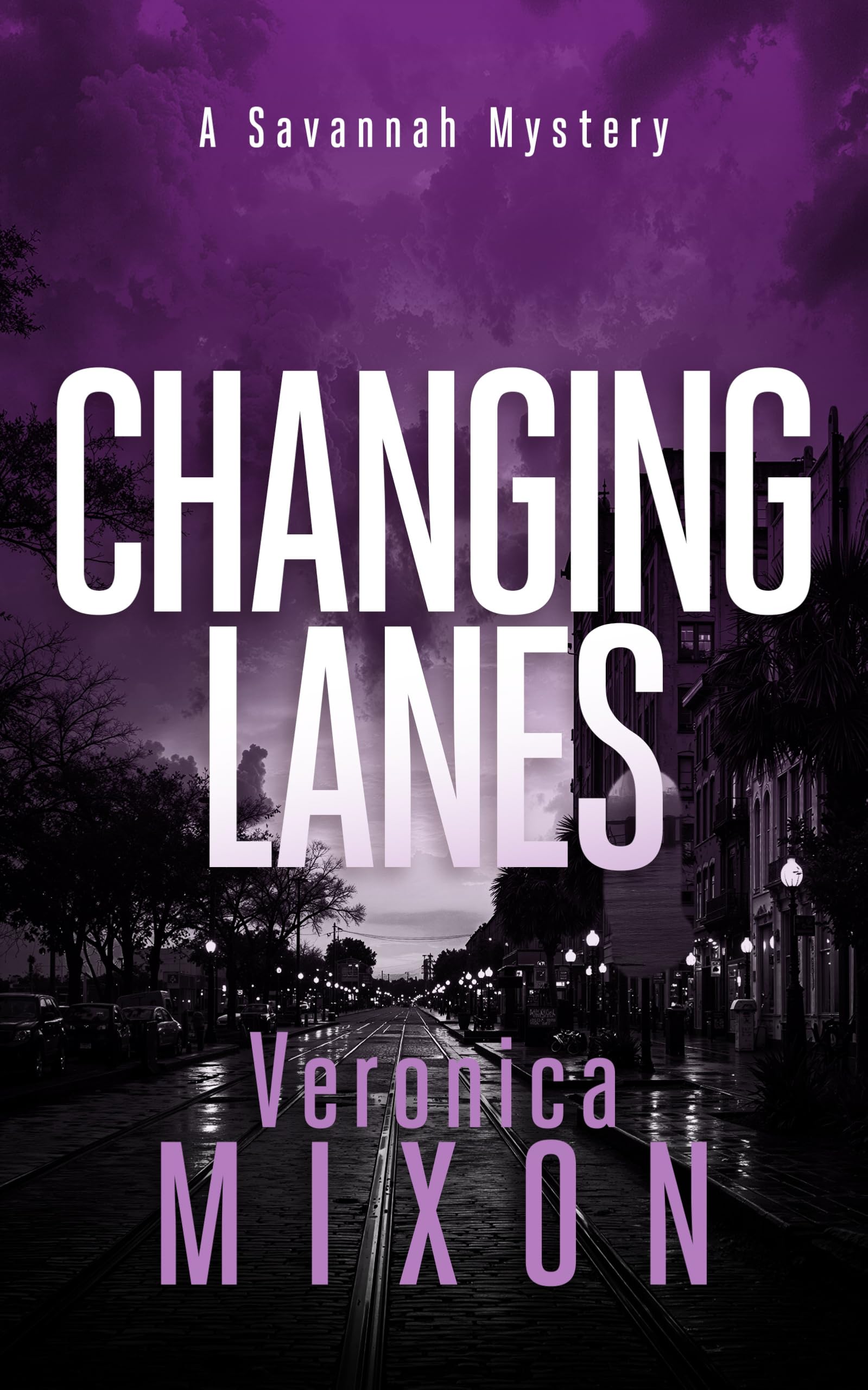 Changing Lanes (Savannah Mystery Series)