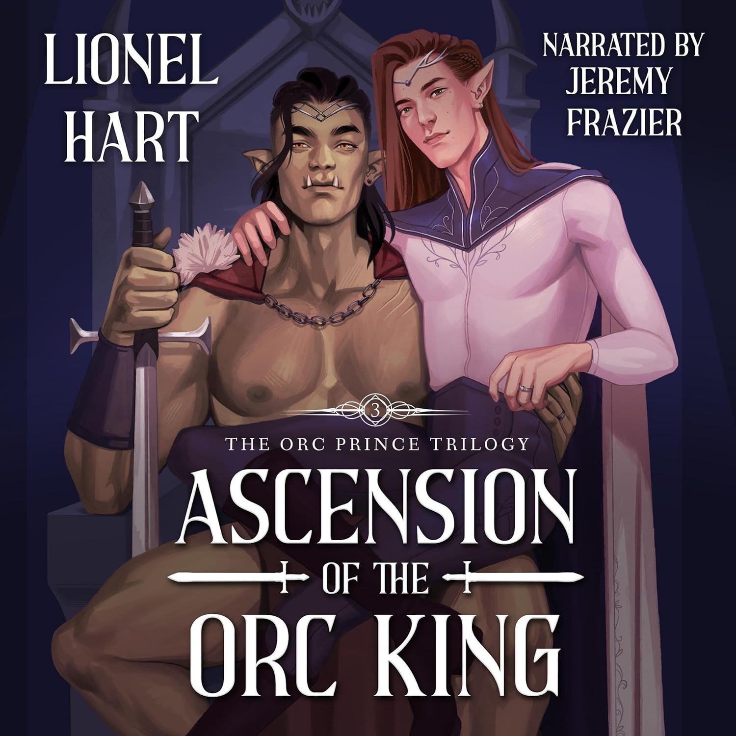 Lionel Hart Ascension of the Orc Prince (The Orc Prince Trilogy, Book 3)