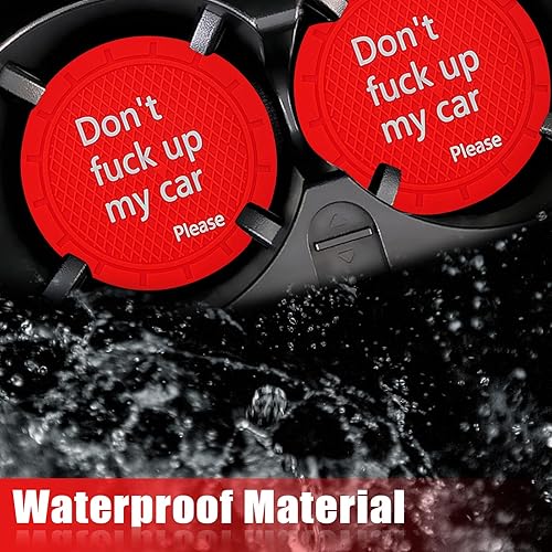 Miniatura 4 de Portavasos para automóvil antideslizante para automóvil con diseño divertido y decorativo  Dont Fuck up My Car Please adecuado para la mayoría de