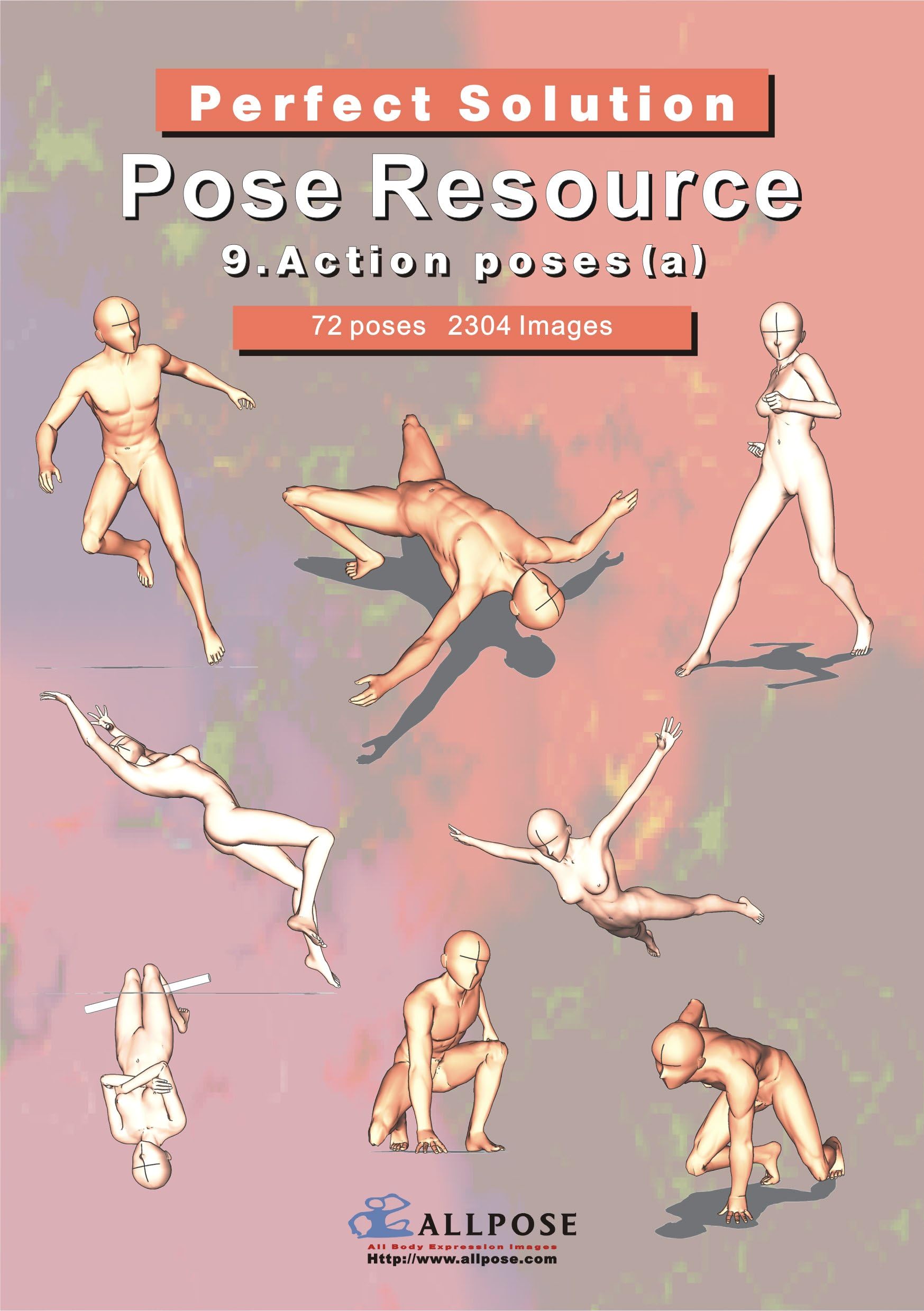 [Allpose Book] 9_Action poses(a) (for comic,cartoon,manga,anime,illustration human body pose drawing techniques.) (Allpose Book Drawing Pose Resource : 24 Books Series)