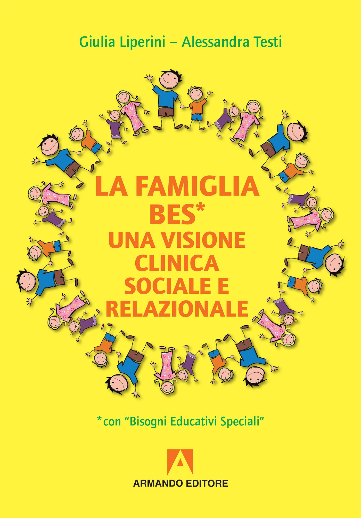 La Famiglia Bes. Una Visione Clinica Sociale E Relazionale - 4